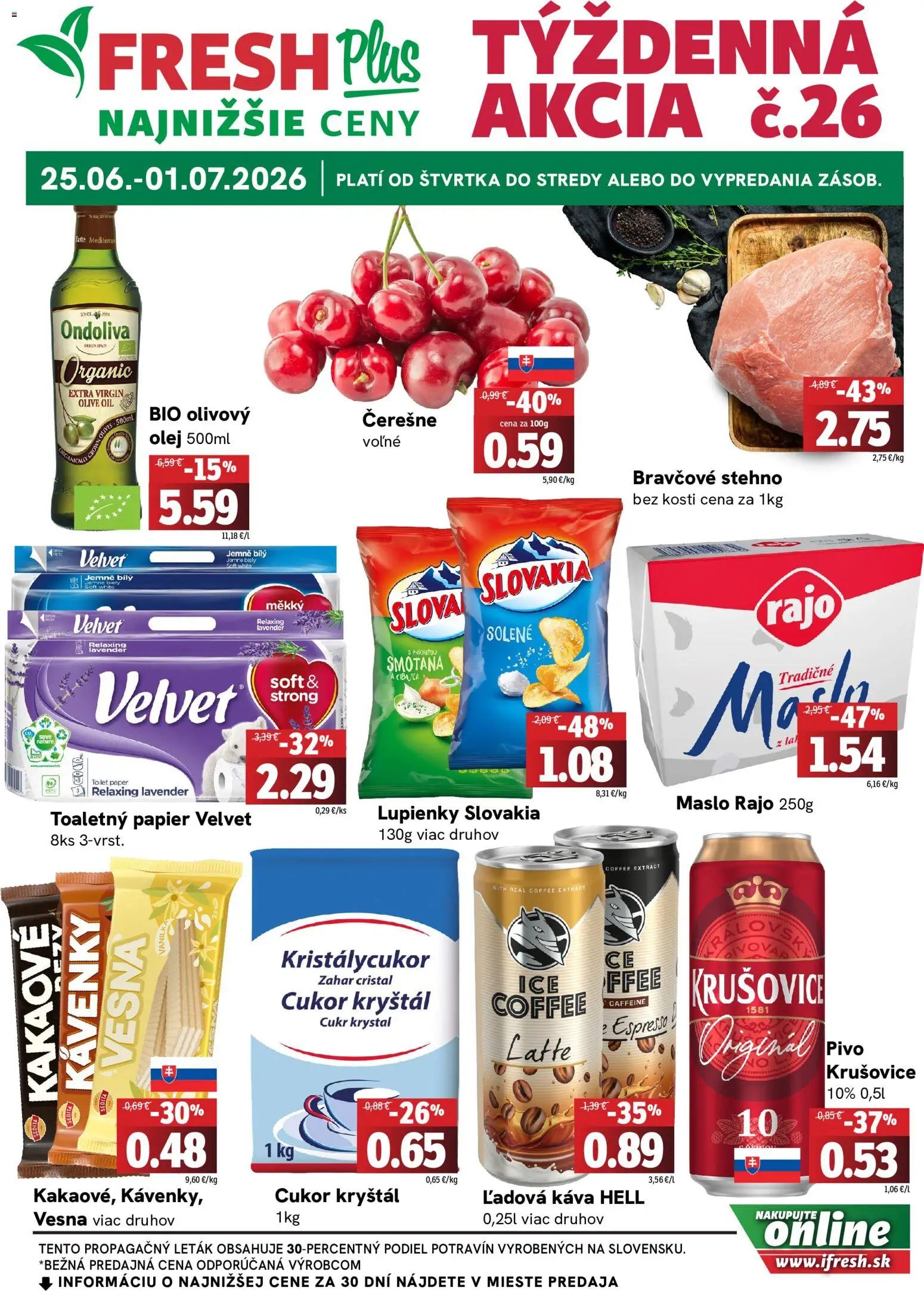 Náhľad Fresh letáku platného od 25.06.2026 - Maslo, Káva, Pivo, Toaletný papier, Cukor, Čerešne, Bravčové stehno, Krušovice