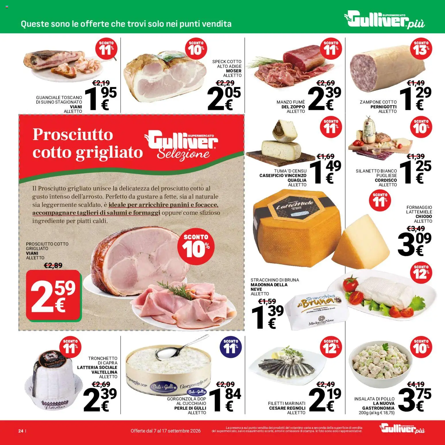Anteprima dell'opuscolo Gulliver volantino dal negozio Gulliver valido da 07/09/2026 - Gorgonzola, Pollo, Piatti, Insalata, Guanciale, Prosciutto Cotto, Stracchino, Suino