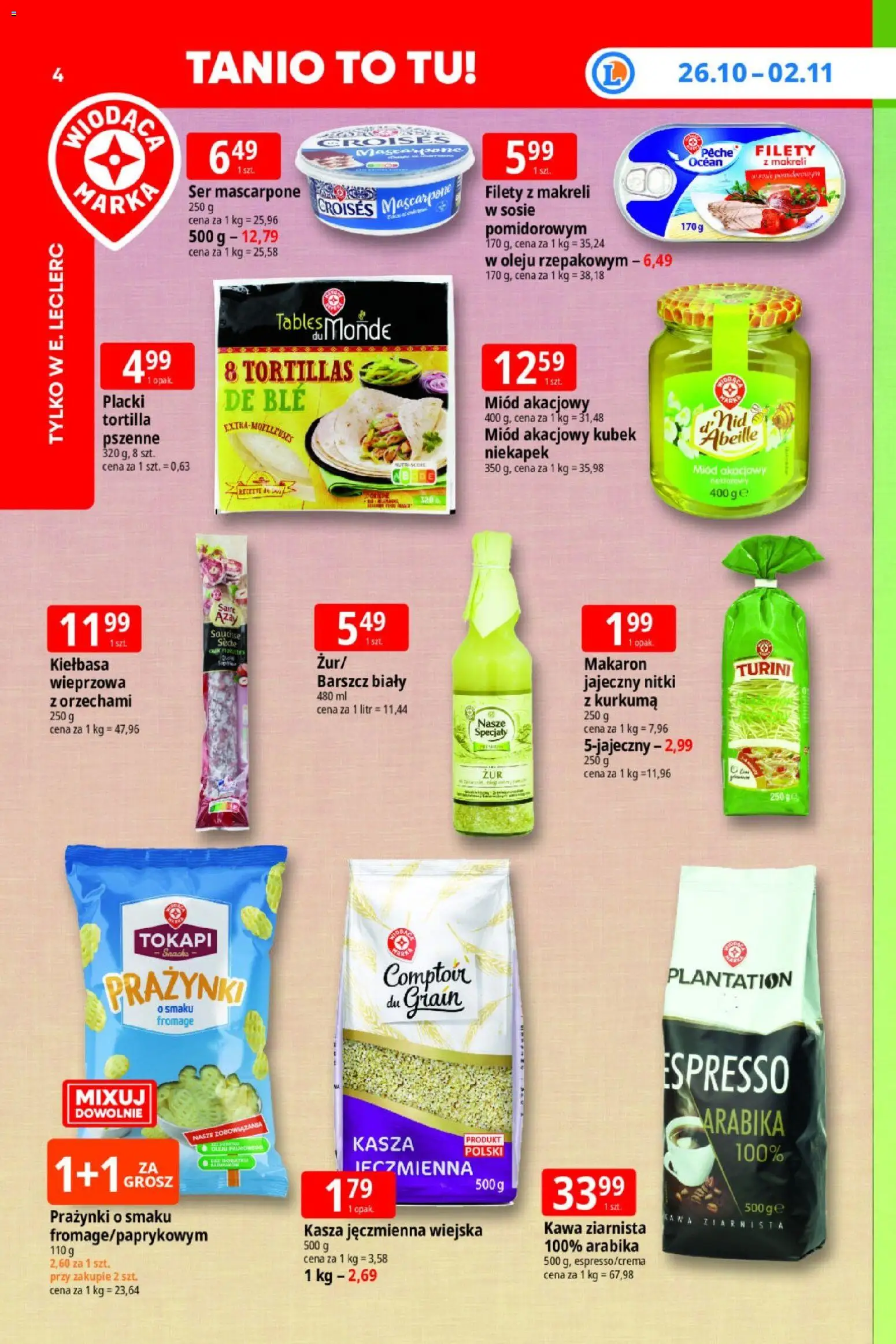 Pogląd gazetki "E.Leclerc gazetka - Tanio To Tu" ze sklepu E.Leclerc ważnej od 26.10.2026 - Kawa, Makaron, Kurkuma, Tortilla, Miód, Mascarpone, Ser, Ser mascarpone
