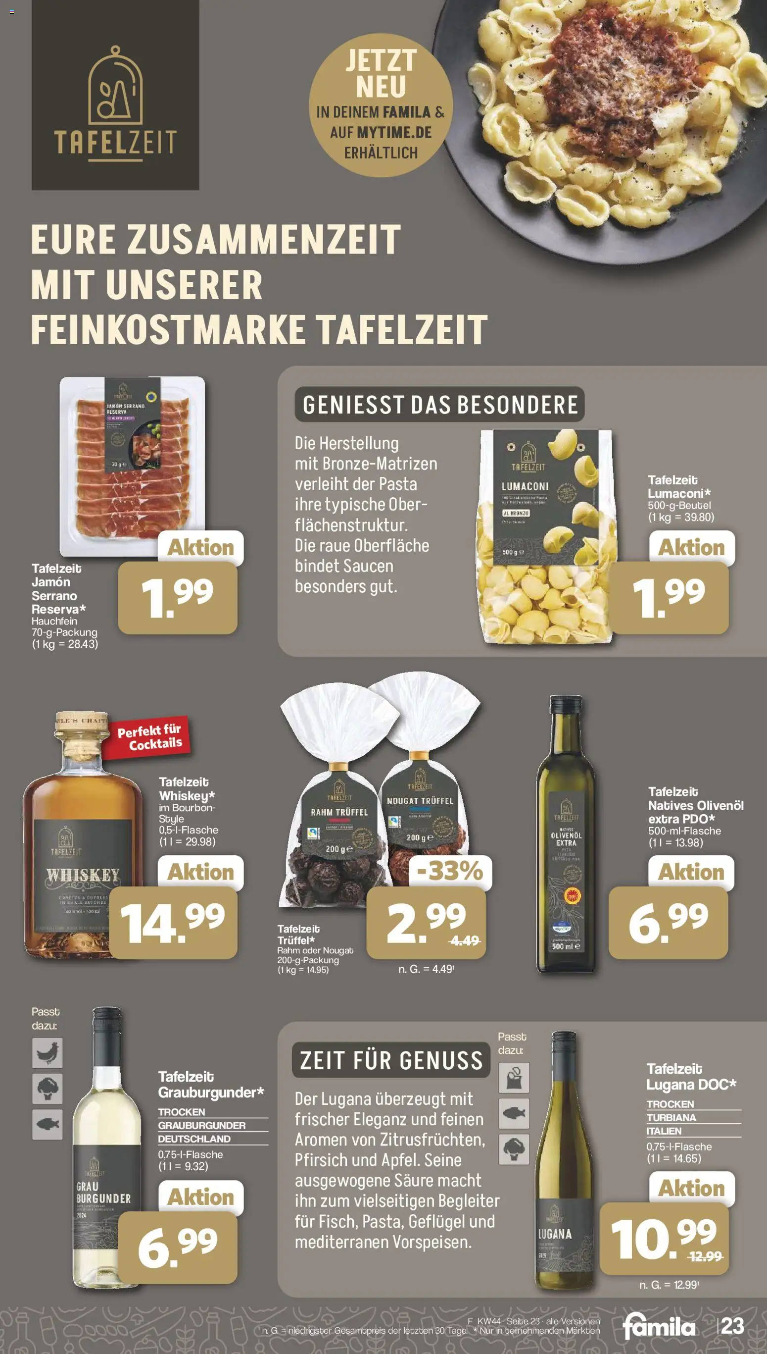Vorschau von dem Prospekt des Geschäftes Famila Nordwest, gültig ab dem 26.10.2026 - Pasta, Pfirsich, Whiskey, Bourbon, Olivenol