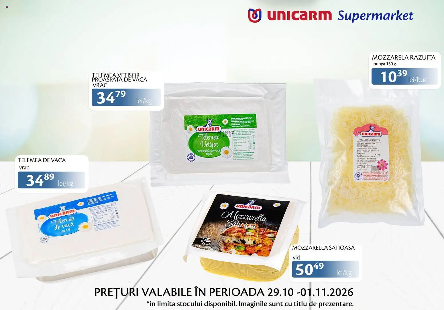 Previzualizarea de cataloage: Unicarm Unicarm Catalog Produse lactate valabil de la 29.10.2026 - Mozzarella, Tip, Pungă