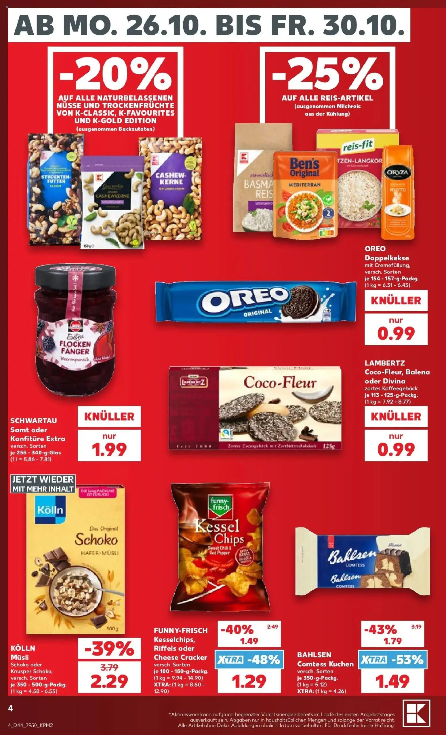 Vorschau von dem Prospekt des Geschäftes Kaufland, gültig ab dem 26.10.2026 - Chips, Kuchen, Chili, Nüsse, Cashew, Trockenfrüchte, Kolln, Musli