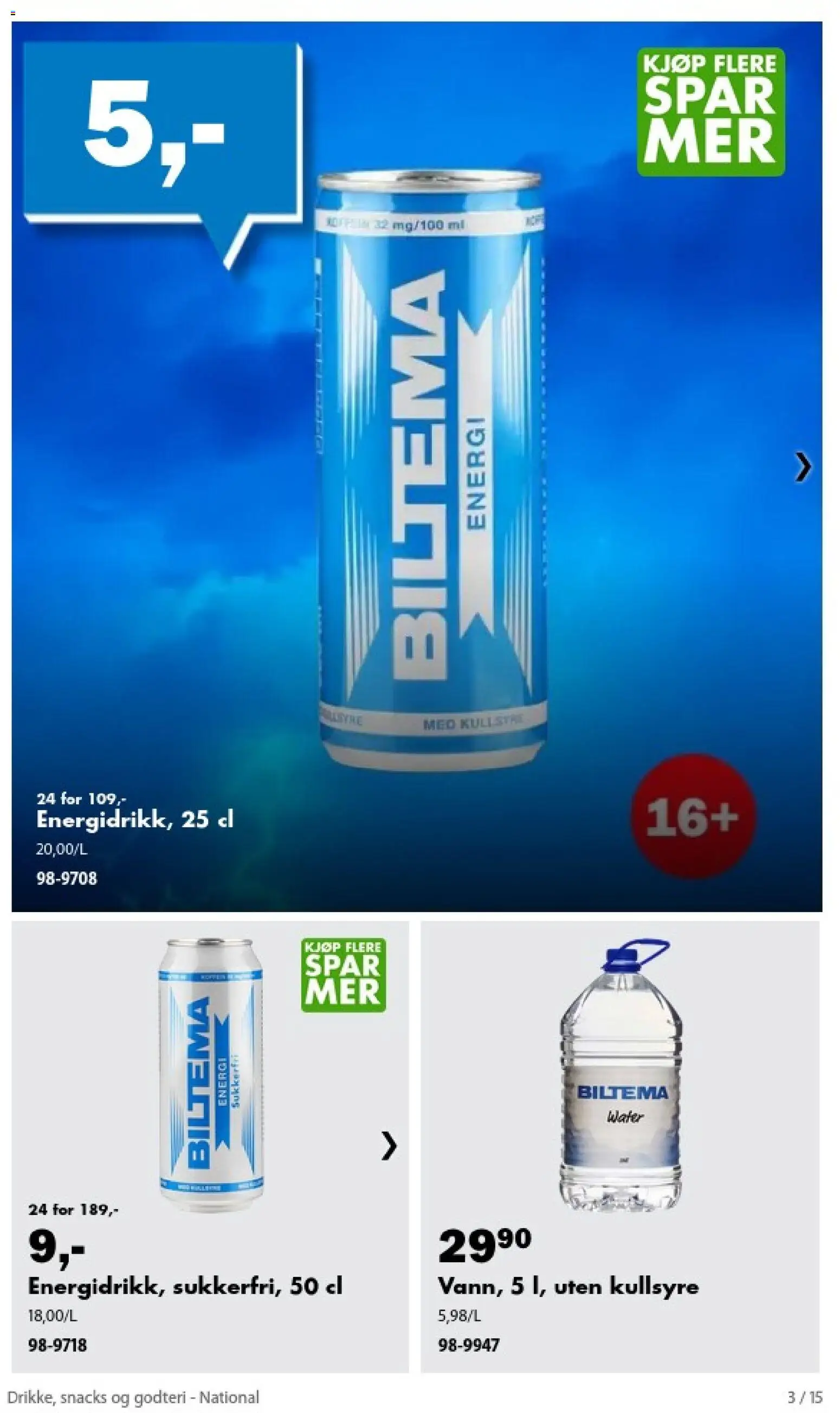 Forhåndsvis Biltema kundeavis Drikke, snacks og godteri - National fra butikk Biltema gyldig fra 04/09/2026