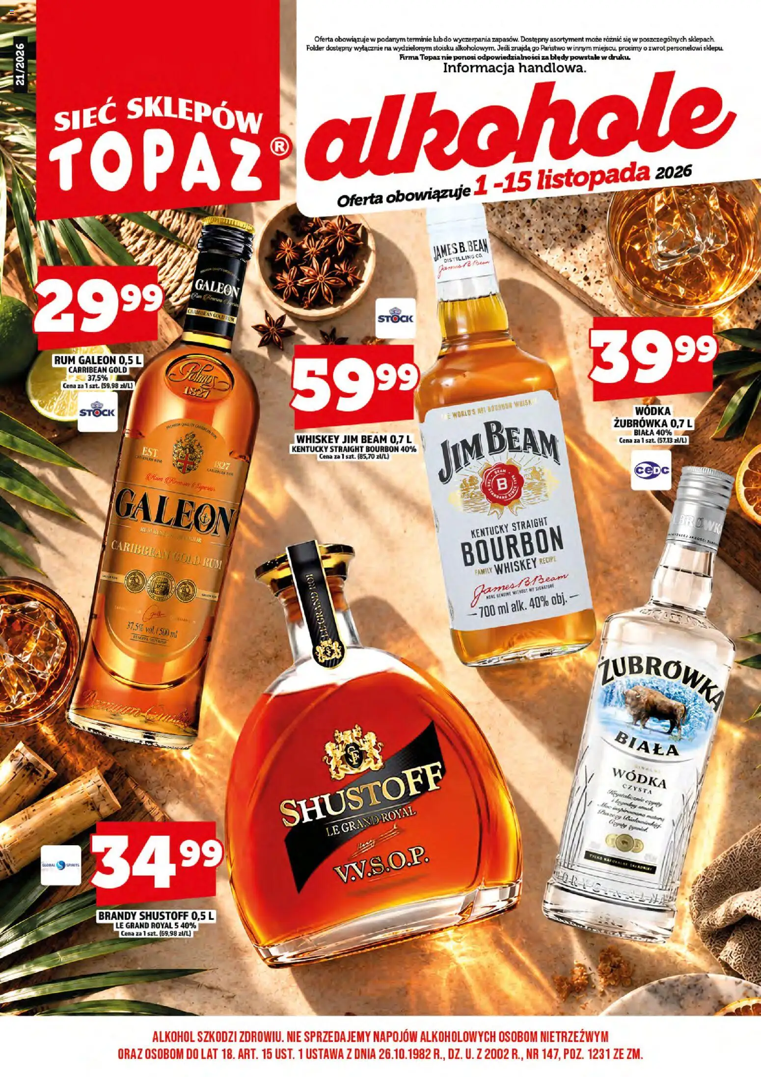 Pogląd gazetki "Topaz gazetka alkoholowa" ze sklepu Topaz ważnej od 01.11.2026 - Alkohole, Alkohol, Whisky, Jim Beam, Wódka, Bourbon, Brandy, Żubrówka