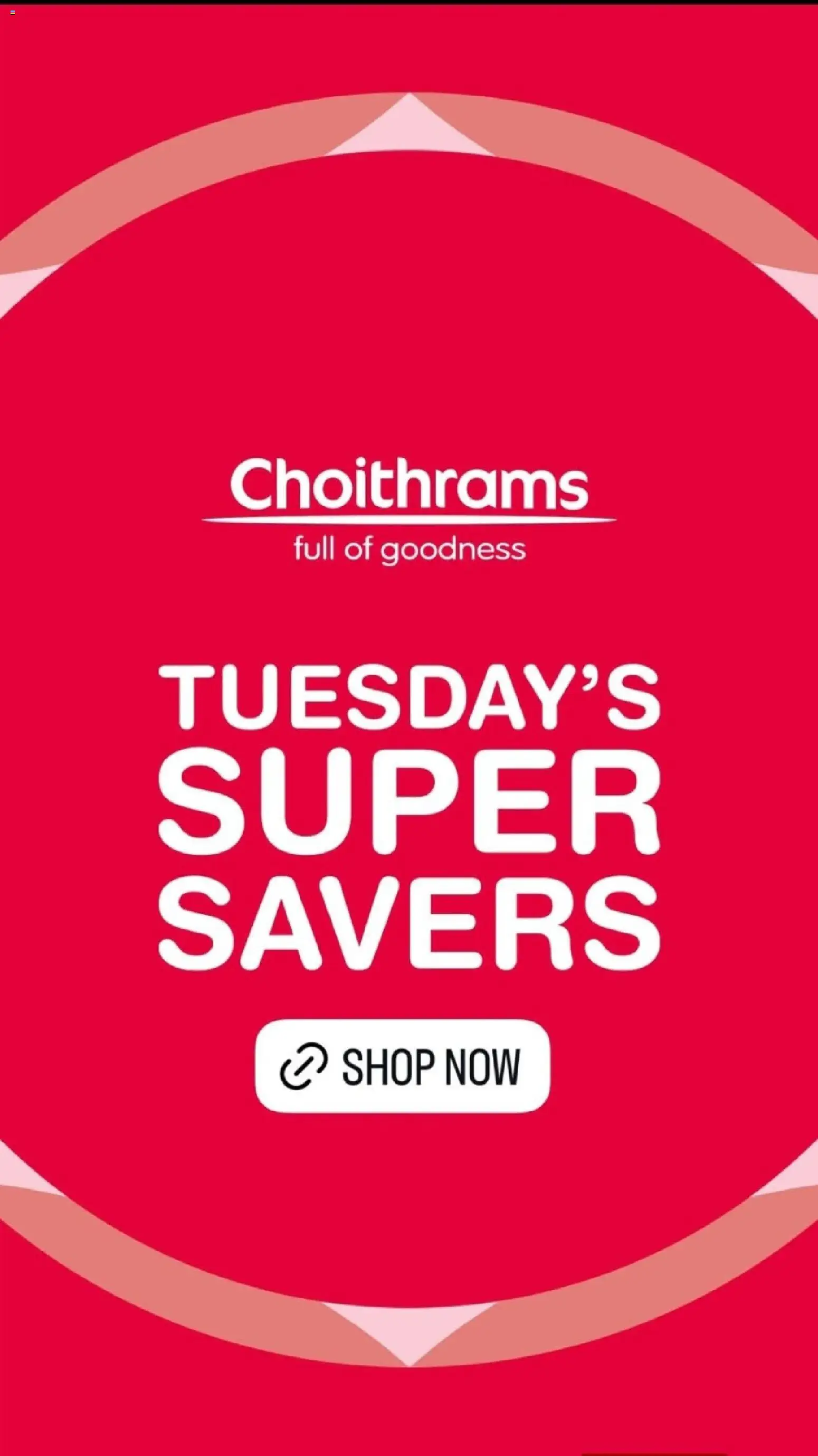 Preview of the catalogue Choithrams catalogue of store Choithrams valid from 5 May, 2026