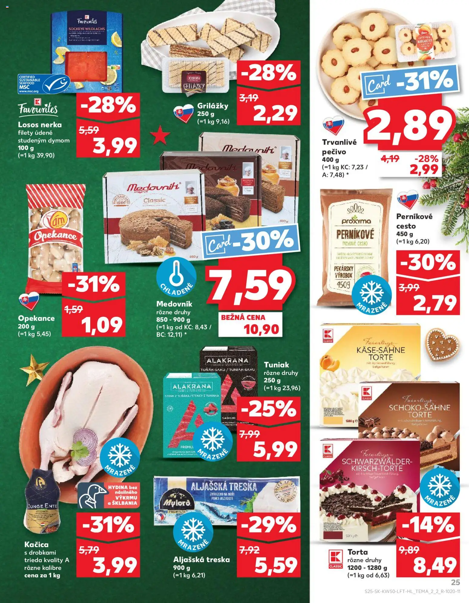 Náhľad Kaufland letáku platného od 11.12.2025 - Torta, Medovník, Steak, Losos, Treska, Tuniak, Kačica