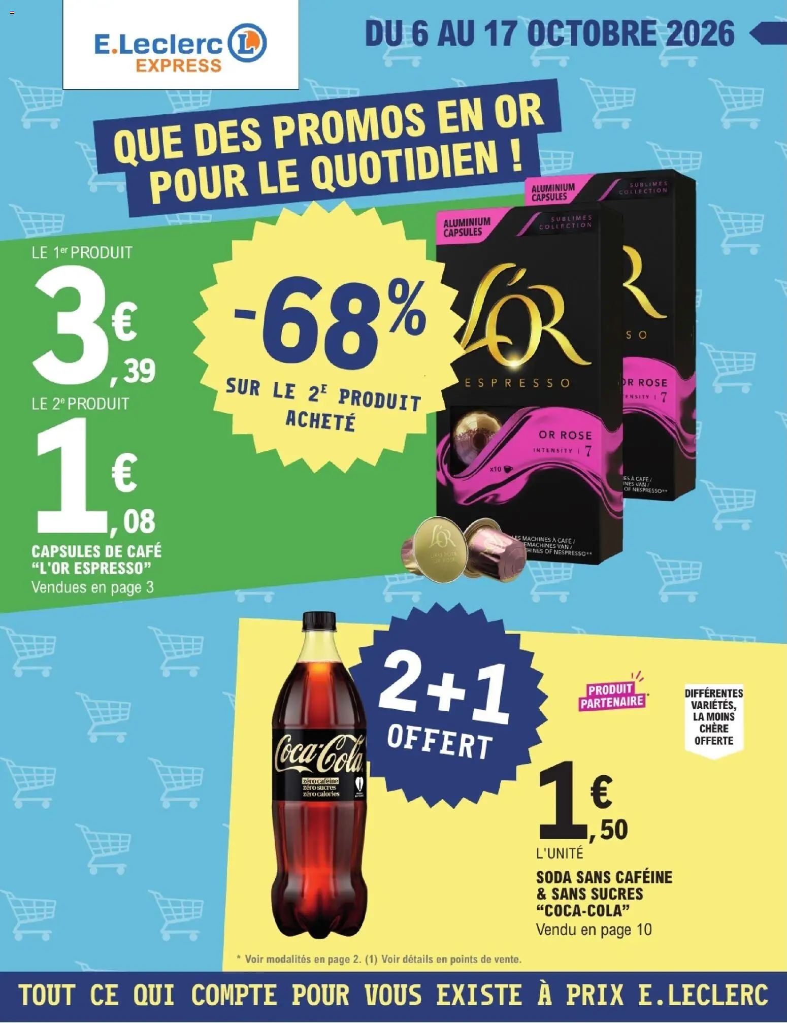 Prévisualisation de E.Leclerc catalogue express du magasin E.Leclerc formulaire valide 06/10/2026 - Café, Nespresso, Soda, Capsules, Capsules de café, L'or espresso