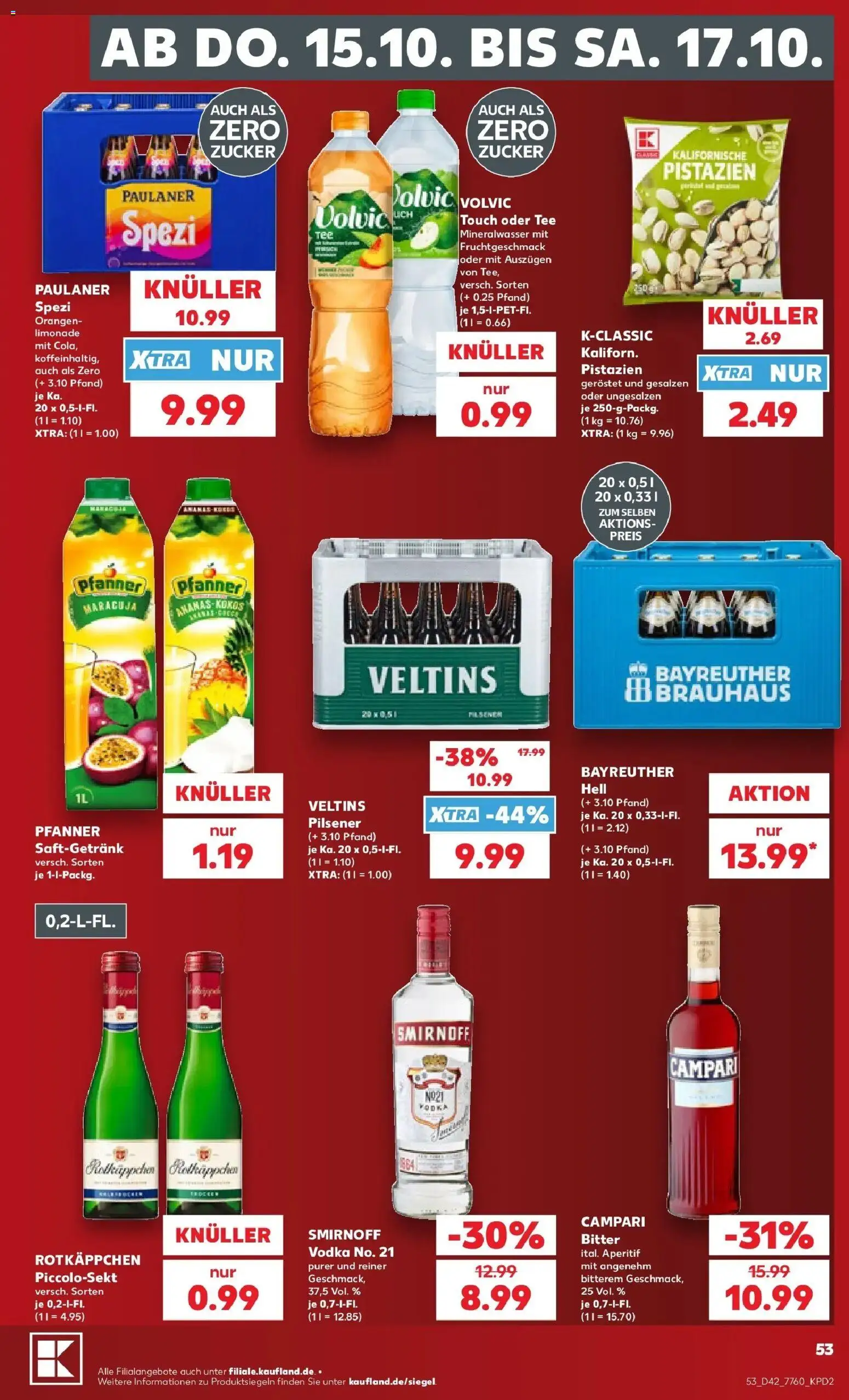 Vorschau von dem Prospekt des Geschäftes Kaufland, gültig ab dem 12.10.2026 - Pistazien, Mineralwasser, Ananas, Rotkäppchen, Vodka, Campari, Orangen, Smirnoff