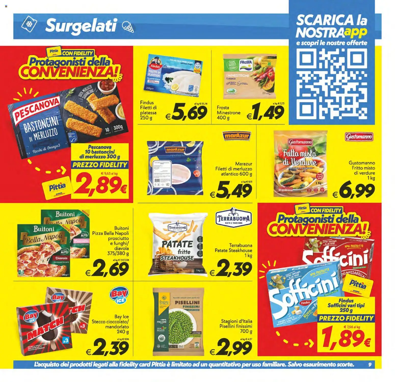 Anteprima dell'opuscolo SuperConveniente volantino Gela, Vittoria dal negozio SuperConveniente valido da 23/10/2026 - Pizza, Mozzarella, Merluzzo, Prosciutto, Verdure, Minestrone, Salame, Patate