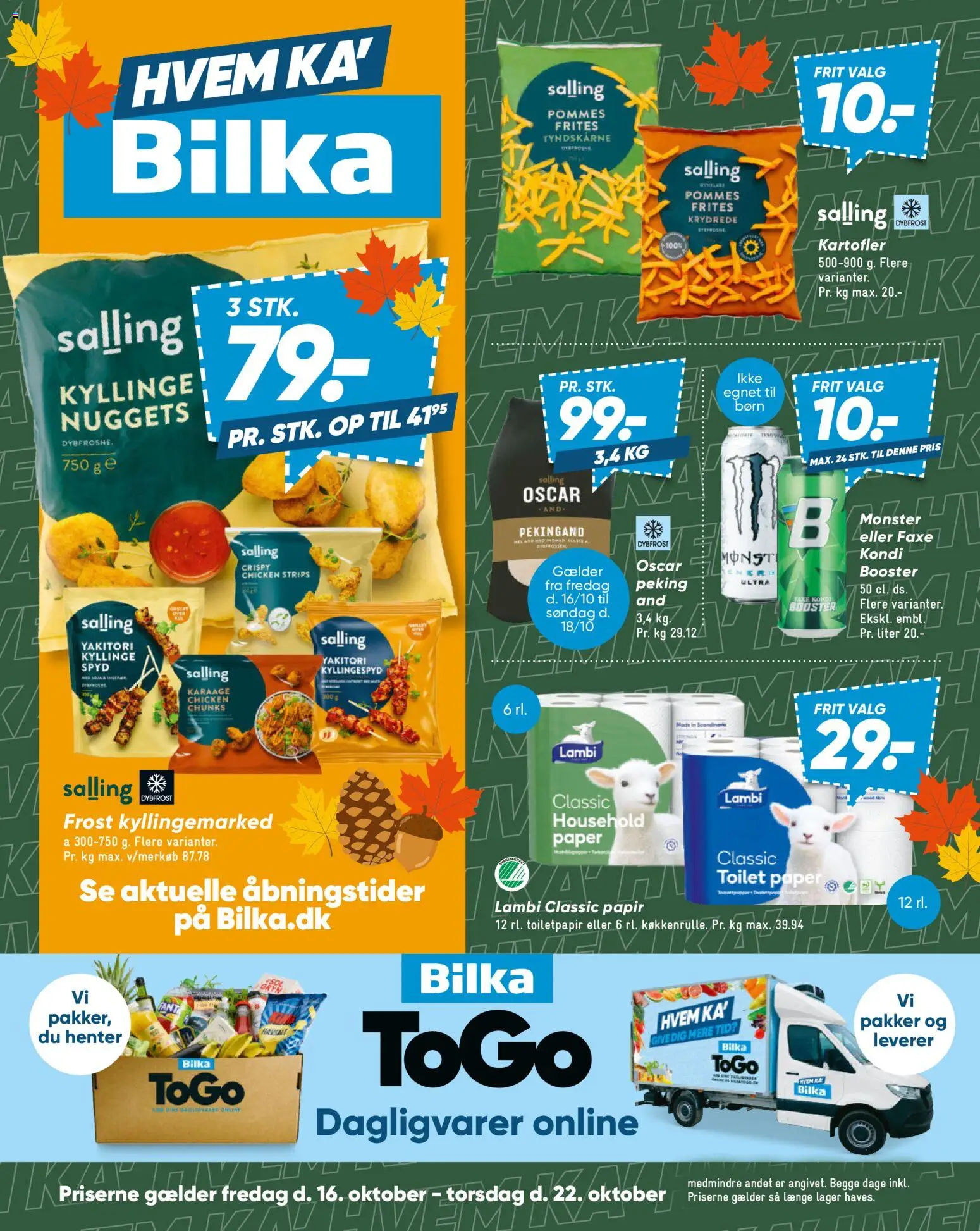 Eksempel på tilbudsavis Bilka - Tilbudsavis uge 43 fra butik Bilka gyldig fra 16/10/2026 - Toilet, Dagligvarer, Kartofler, Pommes frites, Nuggets, Pekingand