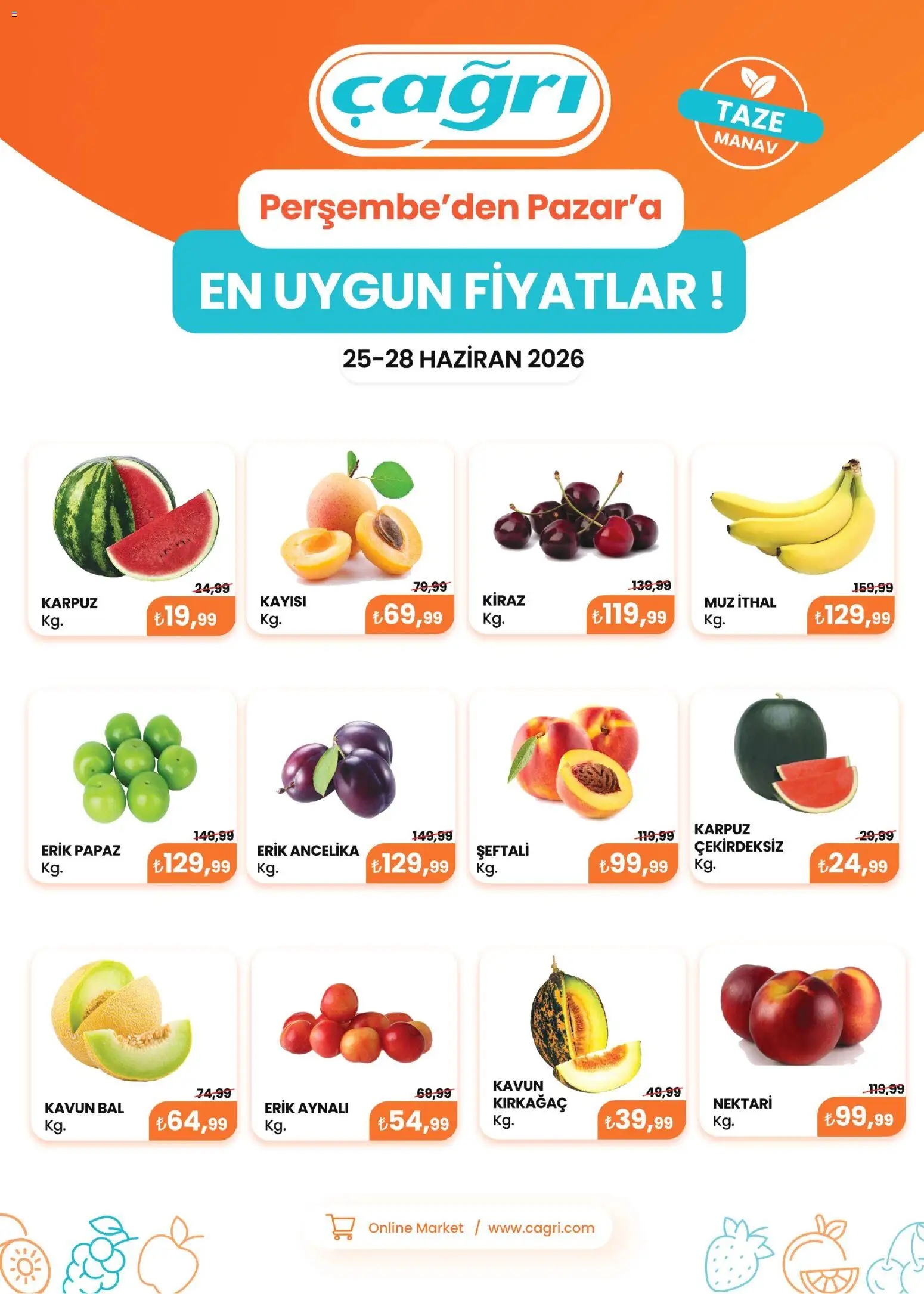 Çağrı Market Çağrı Market - Manav Katalog 25.06.2026 - Broşürünün önizlemesi