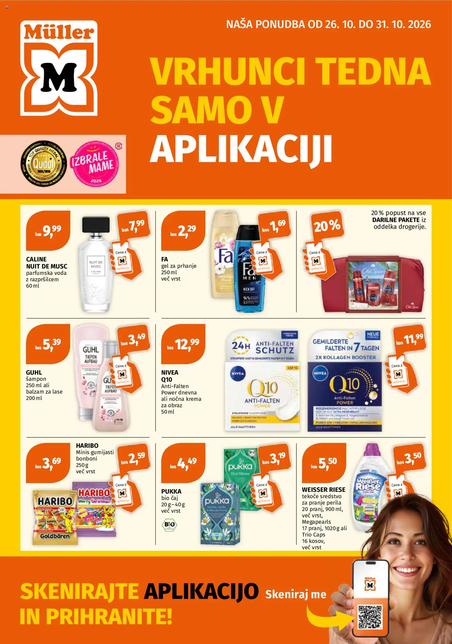 Predogled kataloga iz trgovine Müller veljaven od 26.10.2026 - Voda, Caj, Kos, Bonboni, Krema, Sampon, Gel za prhanje, Parfumska voda