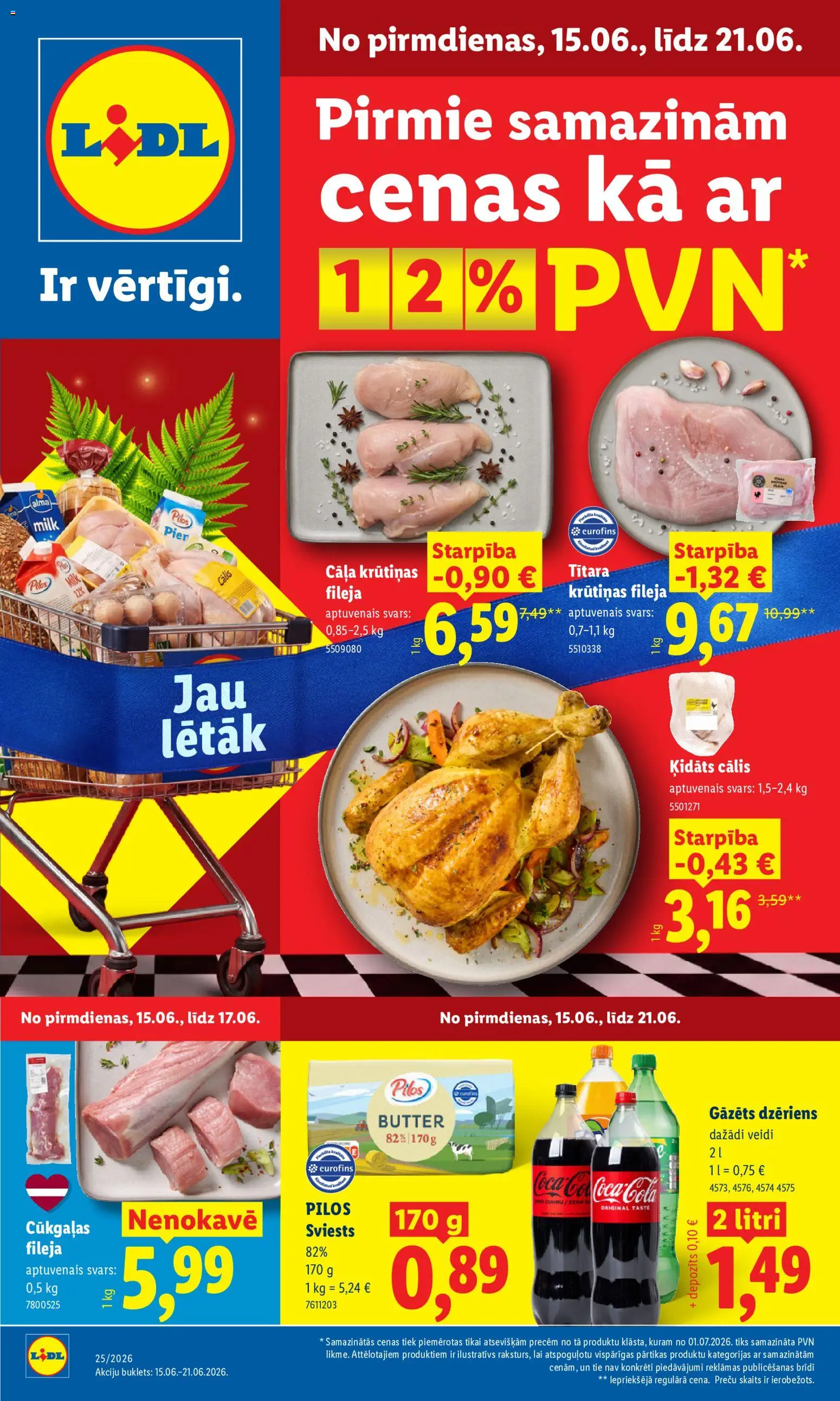Skatīt Lidl akciju bukletu, derīgs no 15.06.2026.