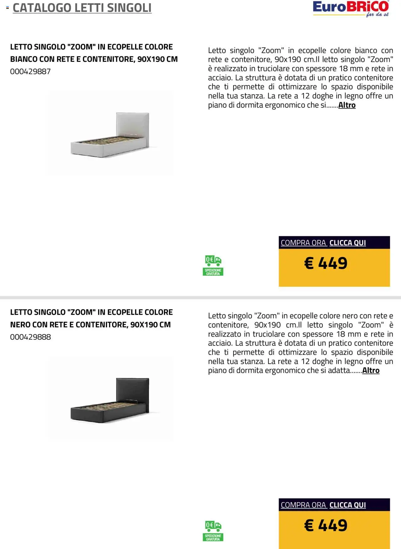 Anteprima dell'opuscolo Volantino Letti Singoli dal negozio Eurobrico valido da 23/07/2025 - Letto, Contenitore