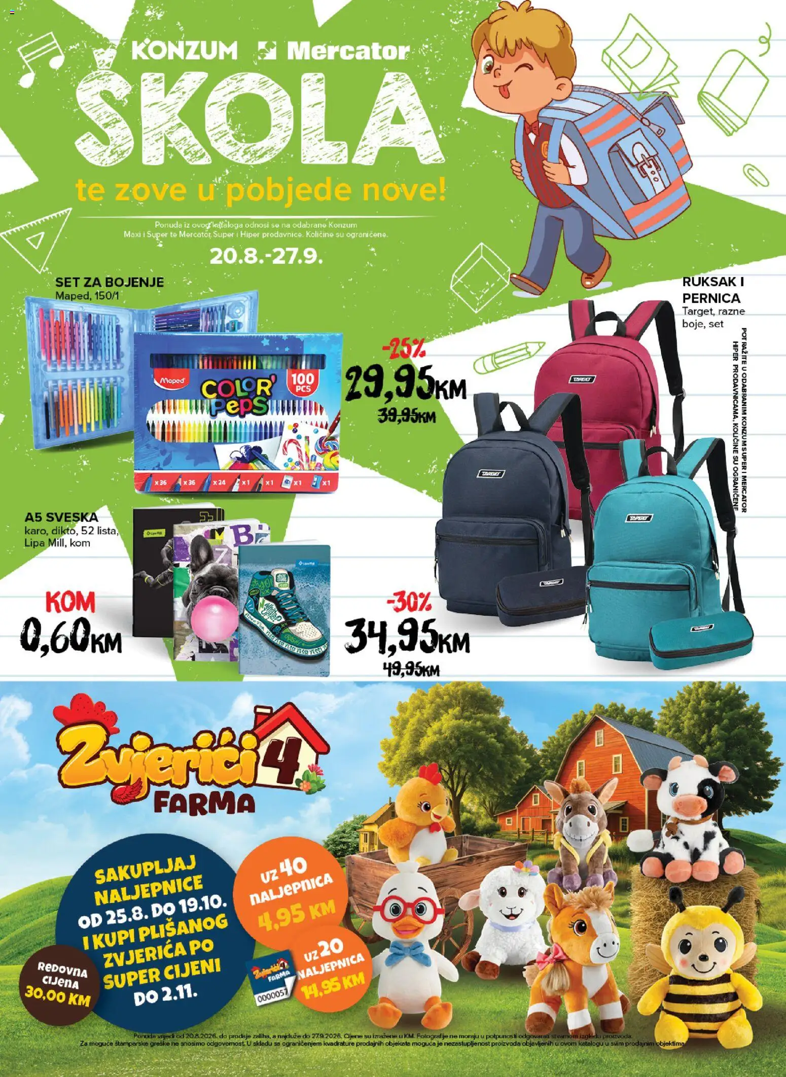 Pregled letka KONZUM Škola te zove u pobjede nove trgovine KONZUM vrijedi od 20.08.2026
