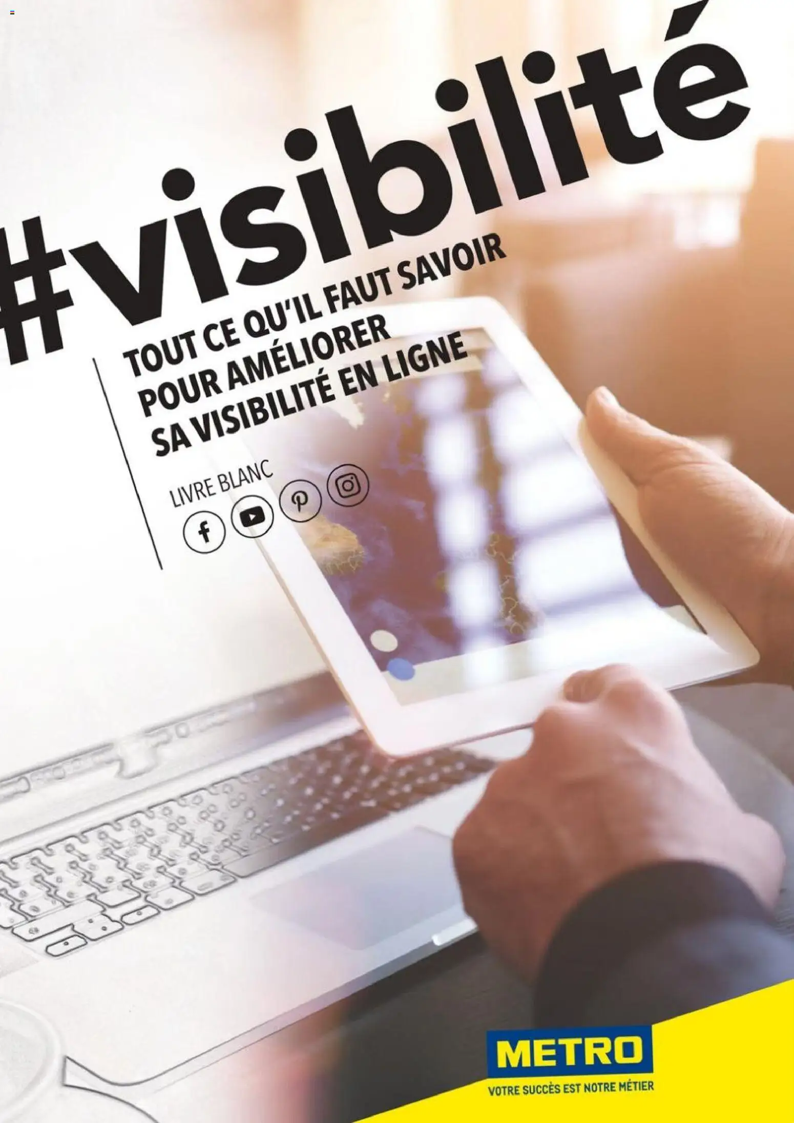 Prévisualisation de METRO - Guide améliorer la visibilité de son restaurant du magasin METRO formulaire valide 01/10/2022 - Livre