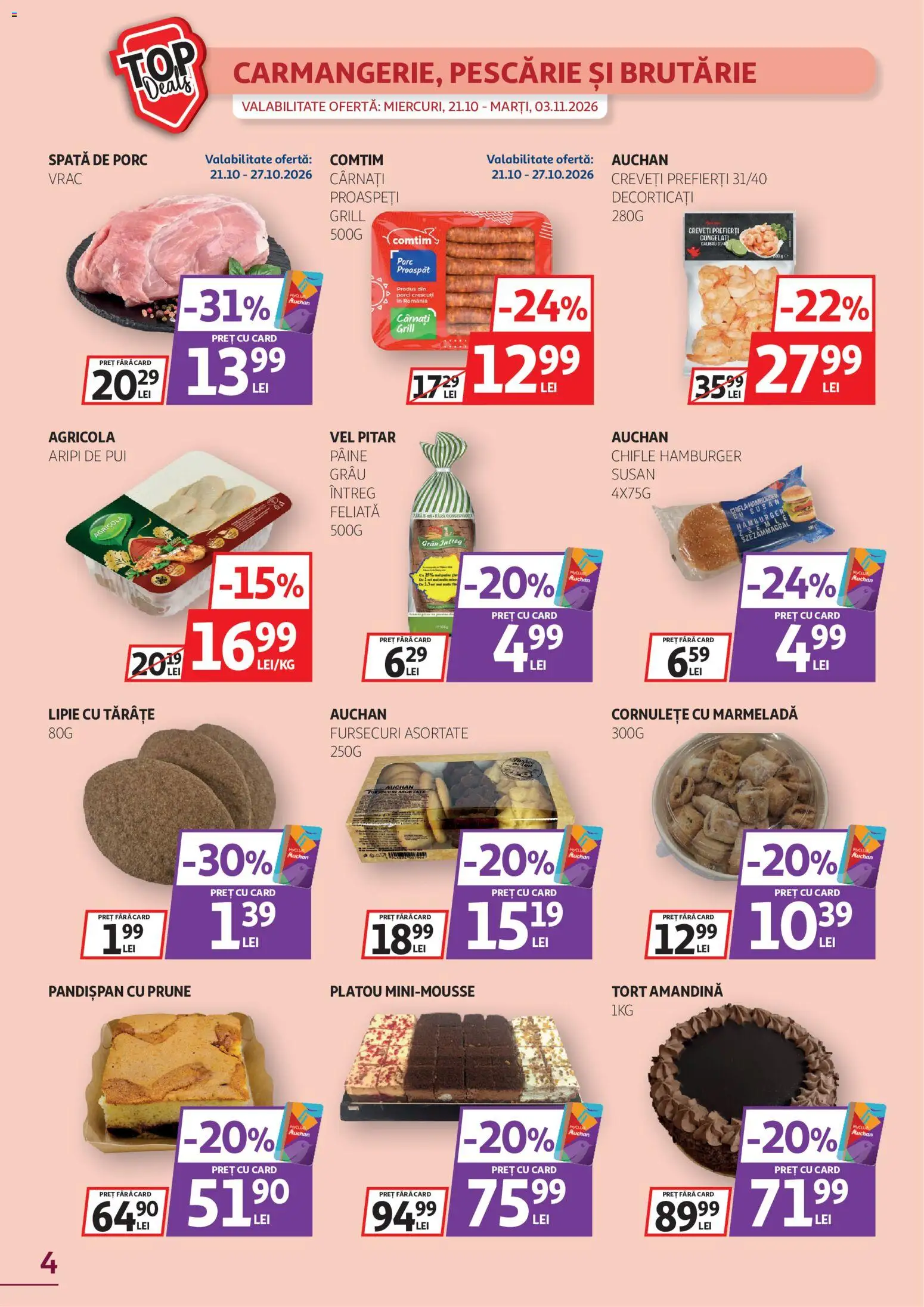 Previzualizarea de cataloage: Auchan Auchan Catalog valabil de la 21.10.2026 - Tort, Hamburger, Grill, Pui, Spata de porc, Cârnați, Cornulețe, Chiflă