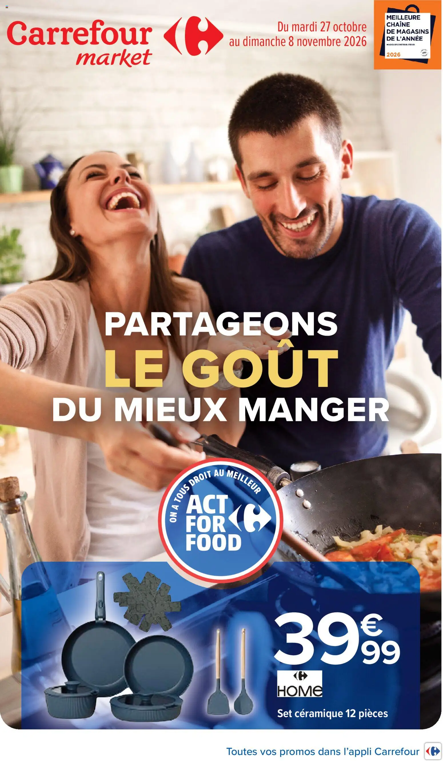 Prévisualisation de Carrefour Market Partageons le goût du mieux manger du magasin Carrefour Market formulaire valide 27/10/2026 - Distributeur