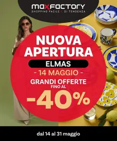Anteprima dell'opuscolo Nuova Apertura Elmas dal negozio Max Factory valido da 10/05/2026