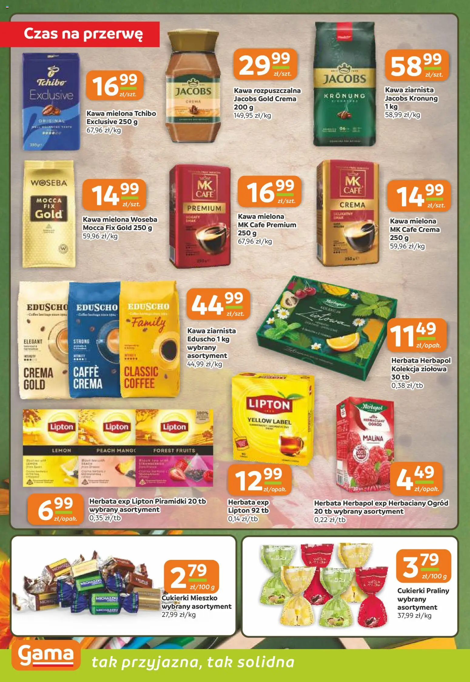 Pogląd gazetki "Gama gazetka" ze sklepu Gama ważnej od 08.10.2026 - Herbata, Jacobs, Cukierki, Kawa rozpuszczalna, Kawa mielona, Praliny, Tchibo exclusive, Jacobs gold