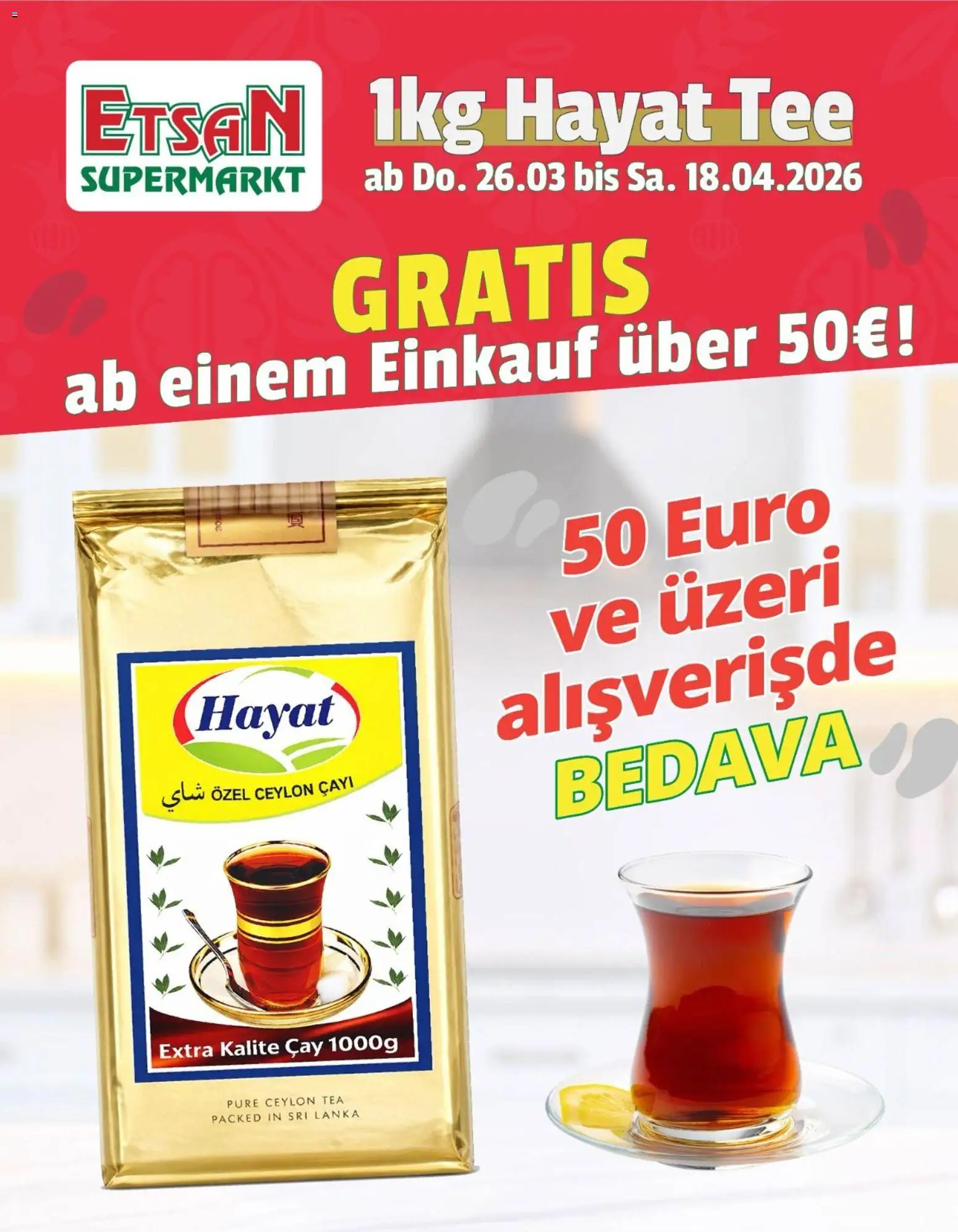 Vorschau der Angebote: ETSAN ETSAN 1kg Hayat Tee gültig ab 26.03.2026 - Tee