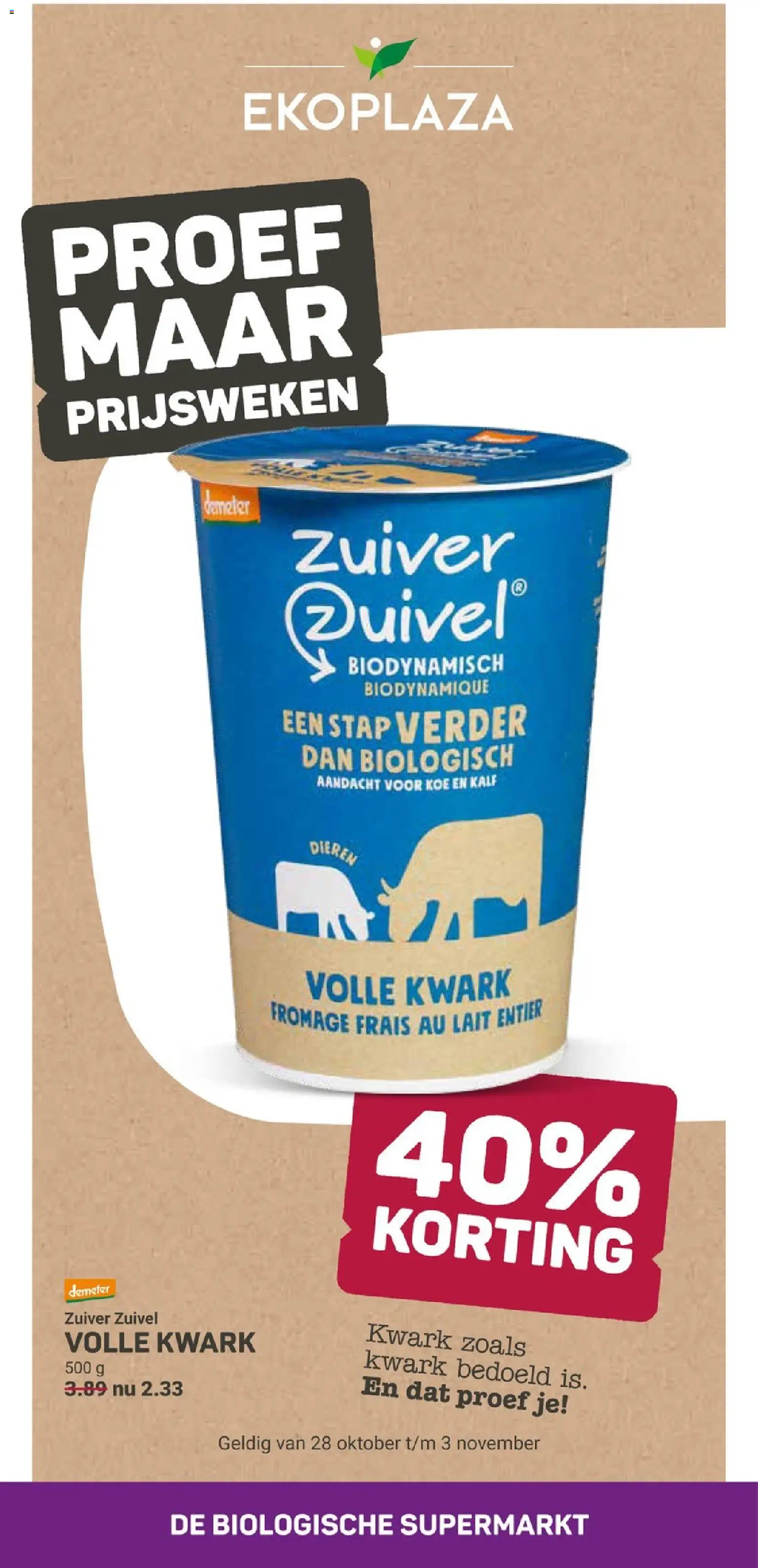 Voorbeeld van Ekoplaza folder van winkel Ekoplaza geldig vanaf 28-10-2026 - Kwark, Zuivel, Volle kwark