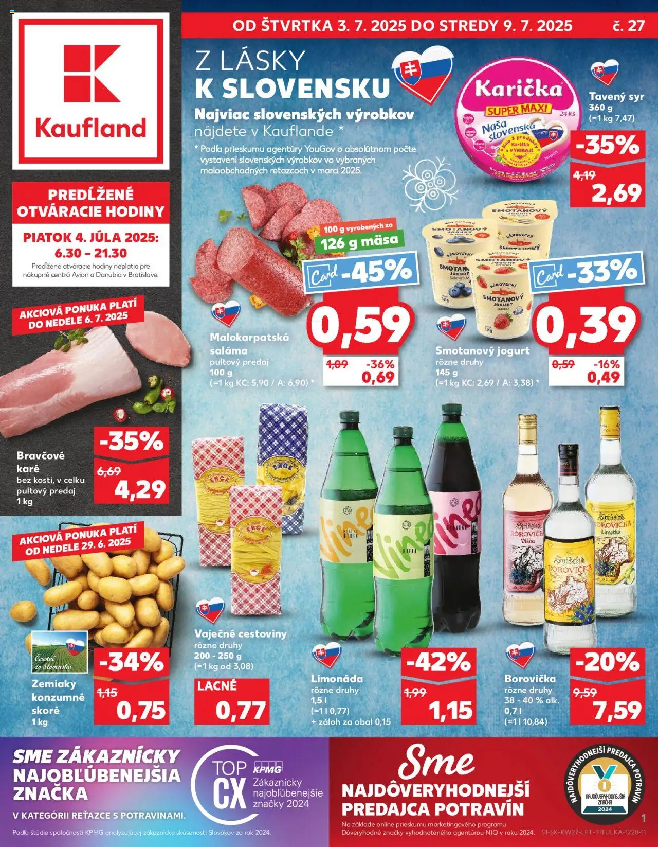 Náhľad Kaufland letáku platného od 03.07.2025 - Syr, Hodiny, Borovička, Bravčové karé, Zemiaky, Jogurt, Limetka, Saláma