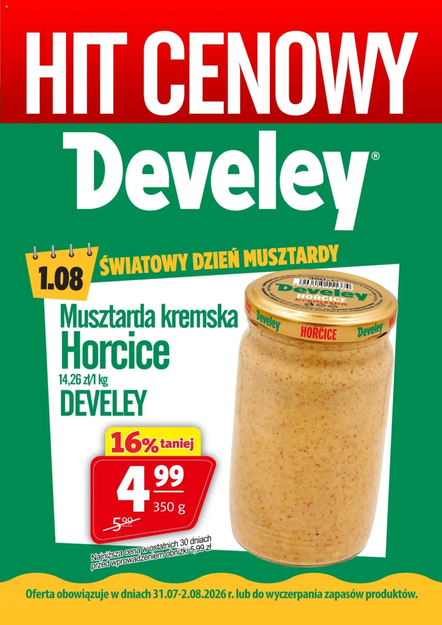 Pogląd gazetki "Prim Market promocja - Musztarda Horcice Develey" ze sklepu Prim Market ważnej od 31.07.2026