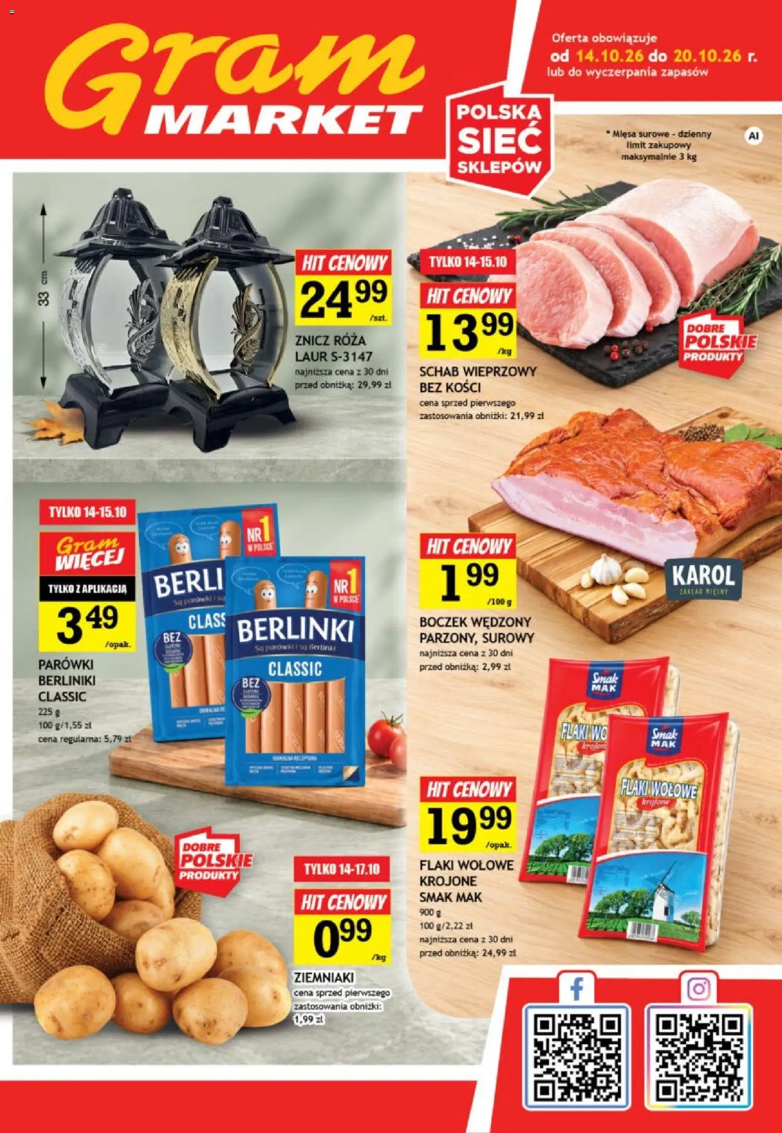 Pogląd gazetki "Gram Market gazetka" ze sklepu Gram Market ważnej od 14.10.2026 - Ziemniaki, Schab, Flaki, Boczek, Flaki wołowe, Parówki, Boczek wędzony, Schab wieprzowy