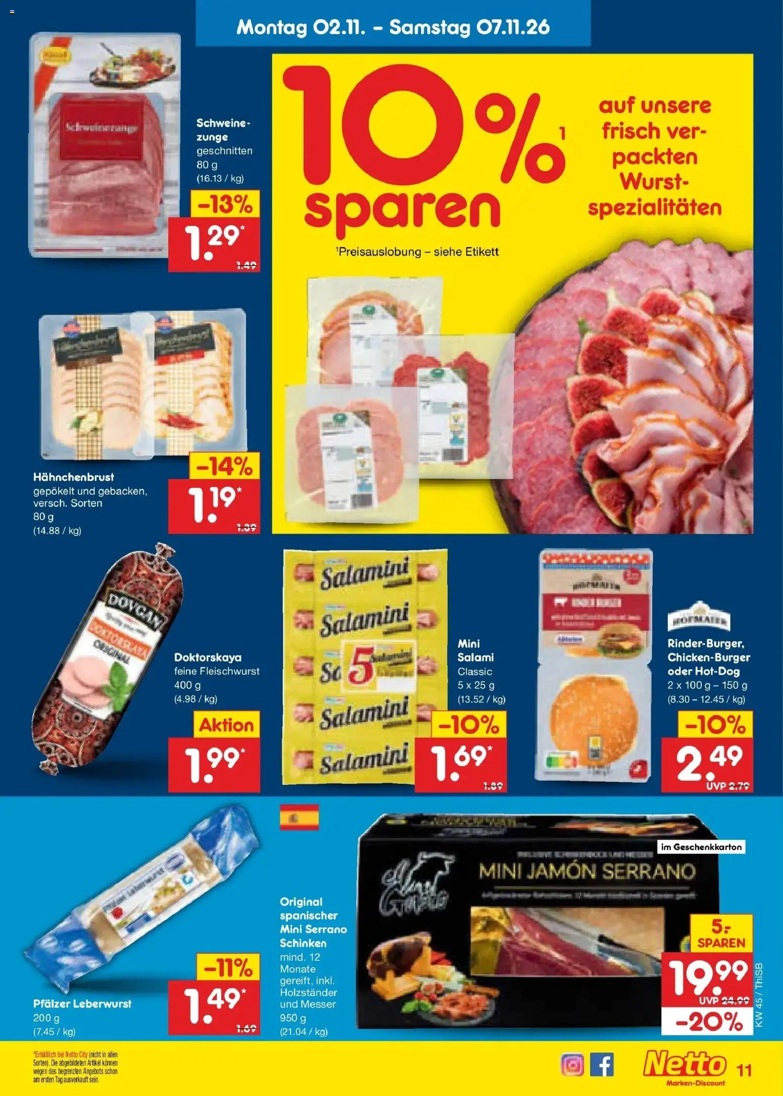 Vorschau von dem Prospekt des Geschäftes Netto Marken-Discount, gültig ab dem 02.11.2026 - Wurst, Salami, Schinken, Serrano schinken, Spezialitäten, Hahnchenbrust