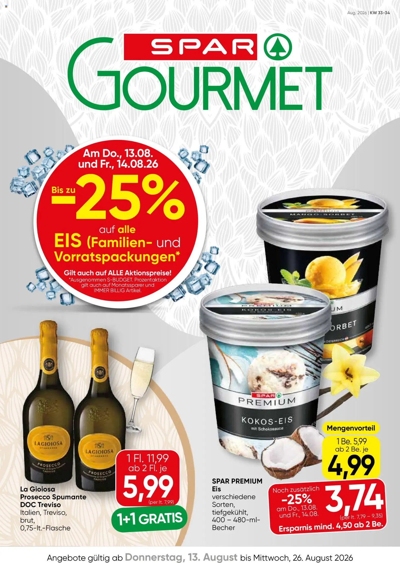 Vorschau der Angebote: SPAR Gourmet SPAR Gourmet Flugblatt gültig ab 13.08.2026 - Eis, Prosecco