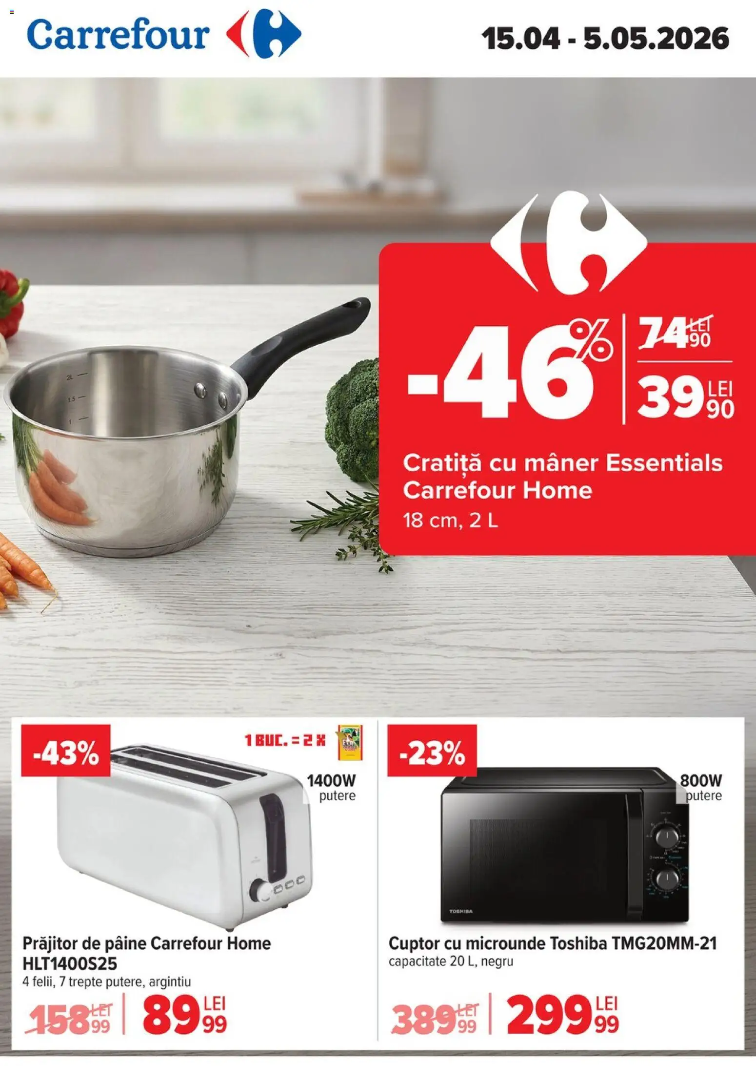 Previzualizarea de cataloage: Carrefour Carrefour Catalog Nonfood valabil de la 15.04.2026 - Cuptor Cu Microunde, Pâine, Cuptor, Prăjitor de pâine, Cratiță, Mâner