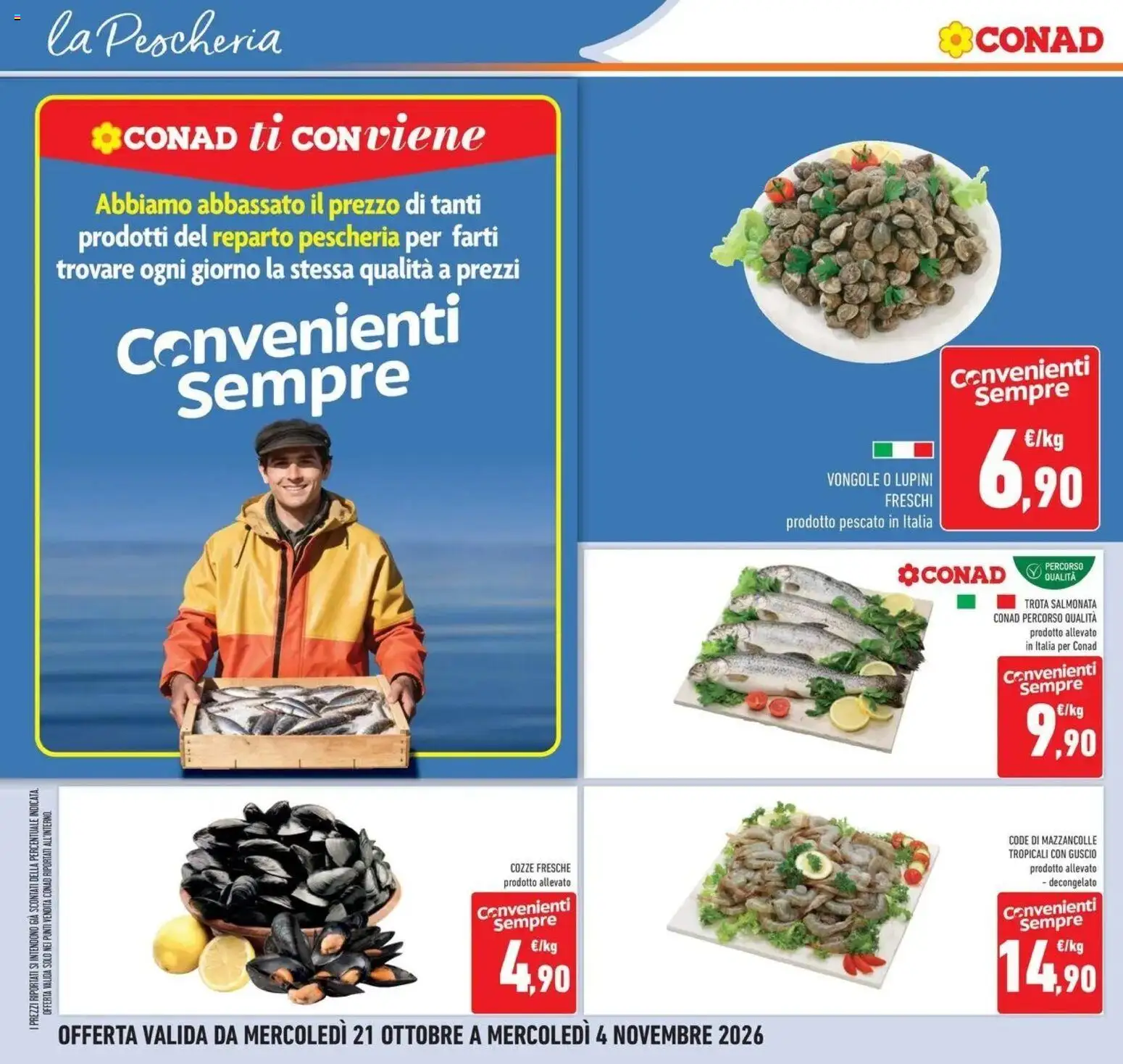 Anteprima dell'opuscolo Conad volantino Brembate di Sopra dal negozio Conad valido da 21/10/2026 - Mazzancolle, Lupini, Vongole, Cozze, Trota