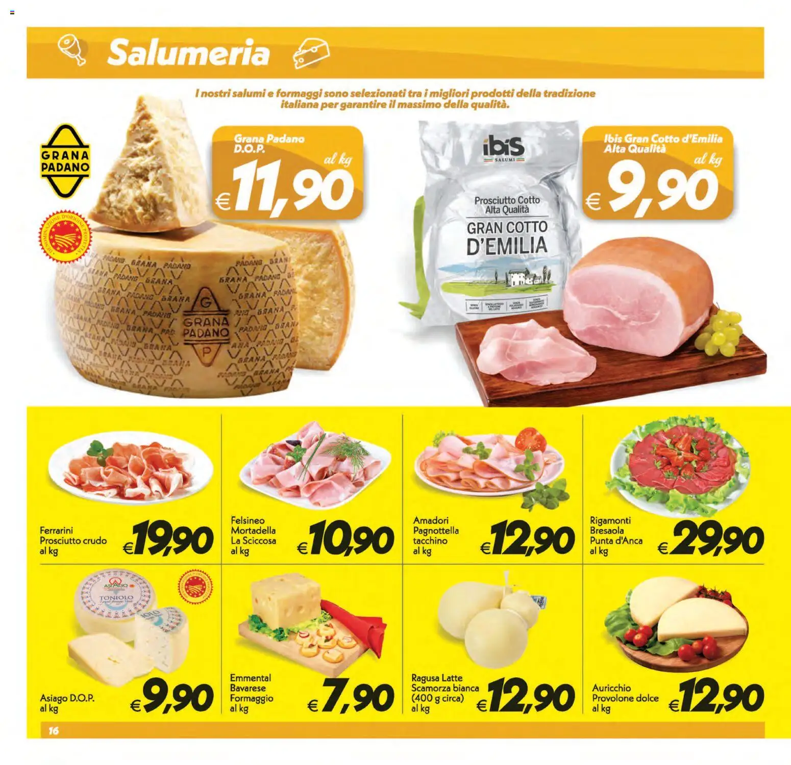 Anteprima dell'opuscolo SuperConveniente volantino Catania, Misterbianco dal negozio SuperConveniente valido da 01/09/2026 - Bresaola, Latte, Formaggio, Mortadella, Prosciutto Crudo, Prosciutto, Grana Padano, Emmental