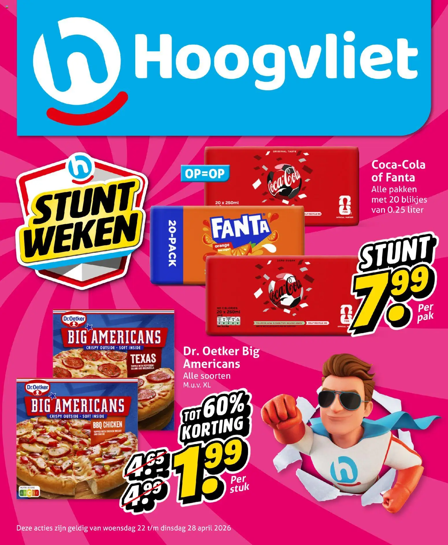 Voorbeeld van Hoogvliet folder van winkel Hoogvliet geldig vanaf 22-04-2026 - Fanta