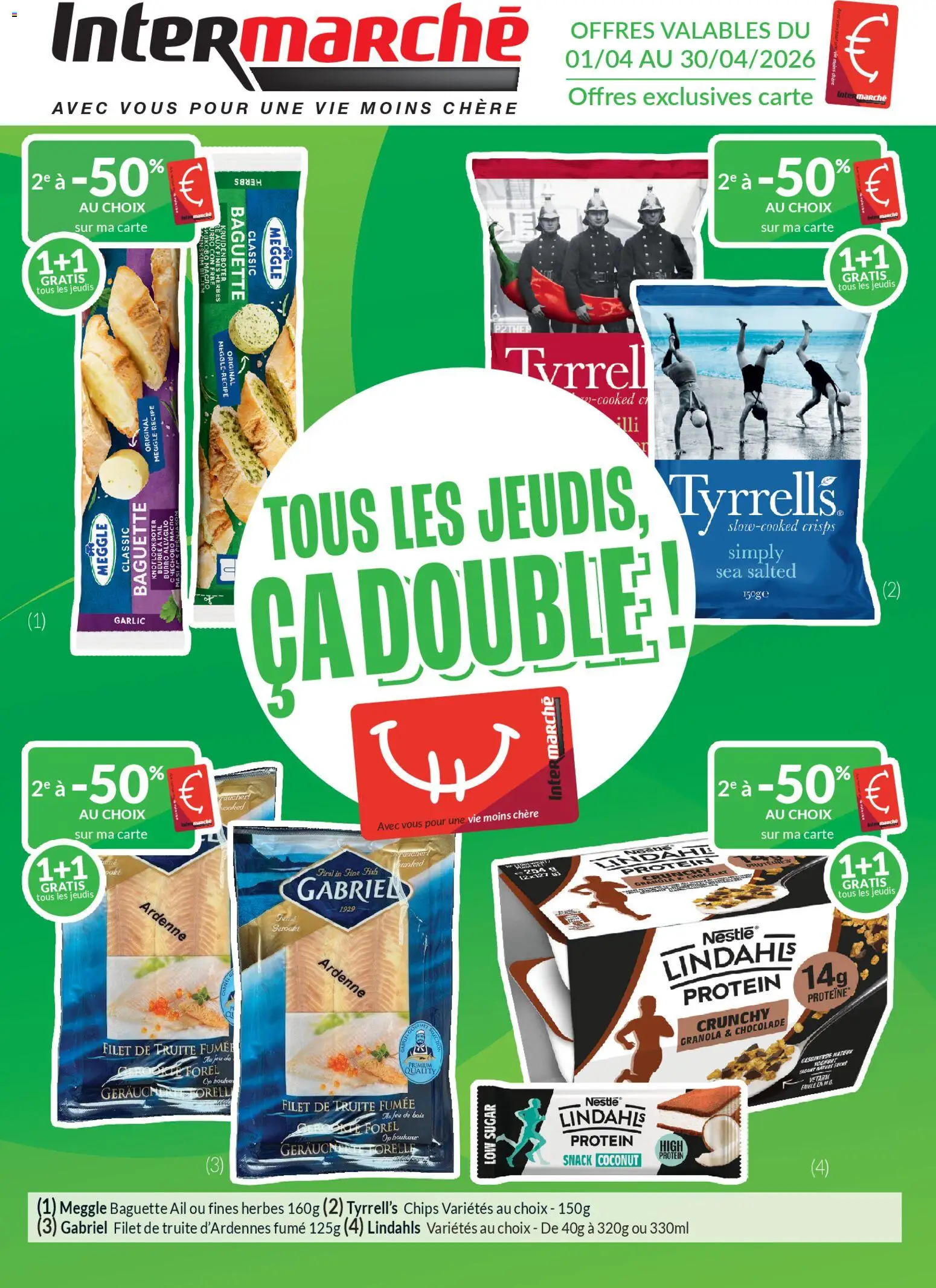 Voorbeeld van Intermarché Les offres d’avril avec la carte van winkel Intermarché geldig vanaf 01/04/2026 - Chips, Chocolade, Baguette, Forel, Filet, Kruidenboter