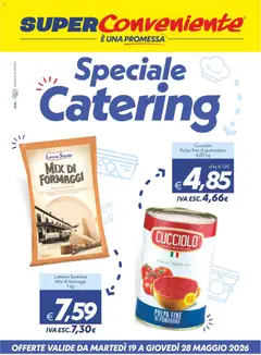 Anteprima dell'opuscolo SuperConveniente volantino Catering Enna, Misterbianco dal negozio SuperConveniente valido da 19/05/2026