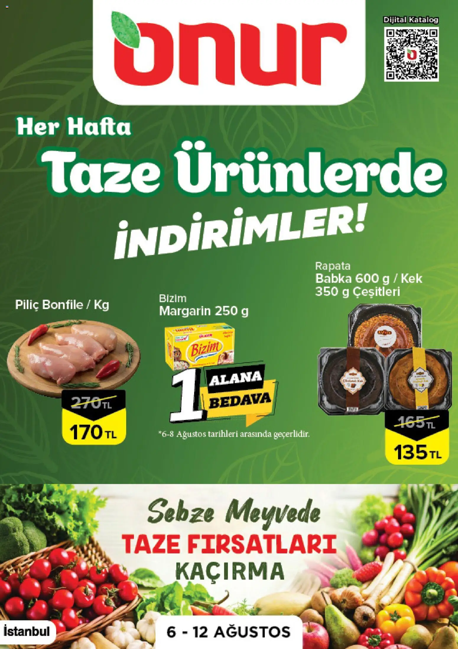 Onur Market Onur Market - Taze Ürünlerde İndirimler 06.08.2026 - Broşürünün önizlemesi