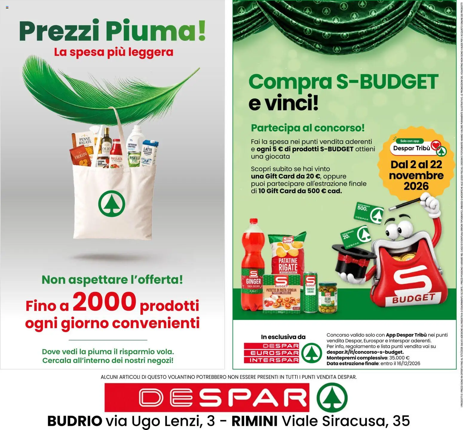 Anteprima dell'opuscolo Despar volantino Budrio dal negozio Despar valido da 29/10/2026 - Pasta, Latte, Pasta sfoglia, Olio, Penne, Nocciole, Olive, Frollini