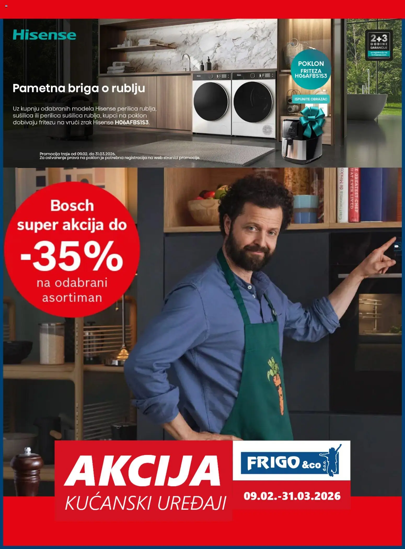 Pregled letka Katalog trgovine FRIGO & Co. vrijedi od 09.02.2026 - Friteza, Sušilica