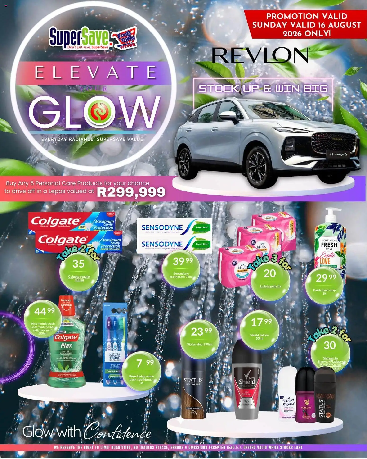 Preview of Super Save flyer valid from 16/08/2026 - Shower, Pads, Soap, Stock, Deodorant, Toothpaste, Toothbrush, Antiperspirant