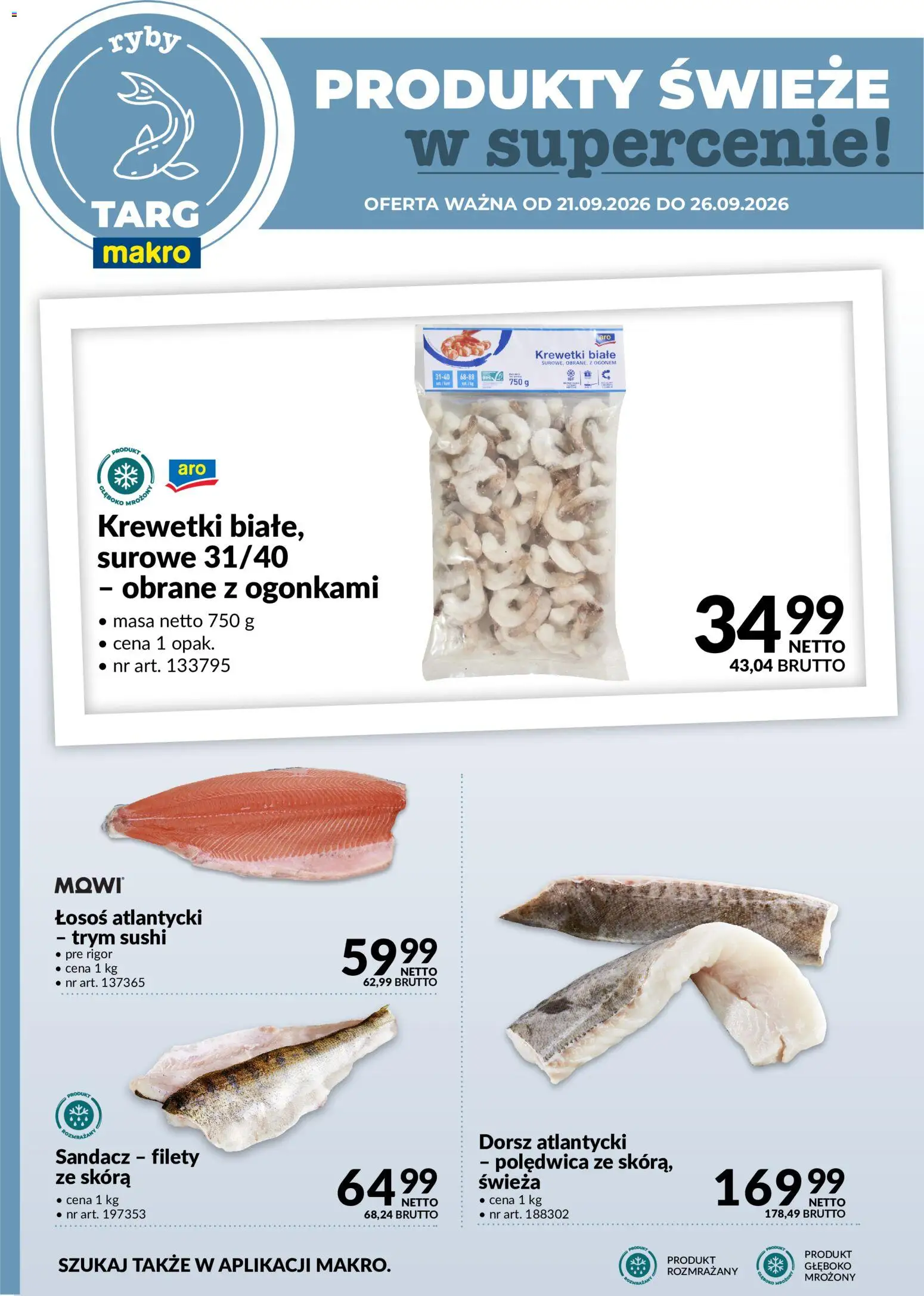 Pogląd gazetki "Makro gazetka - Produkty świeże w supercenie" ze sklepu Makro ważnej od 21.09.2026