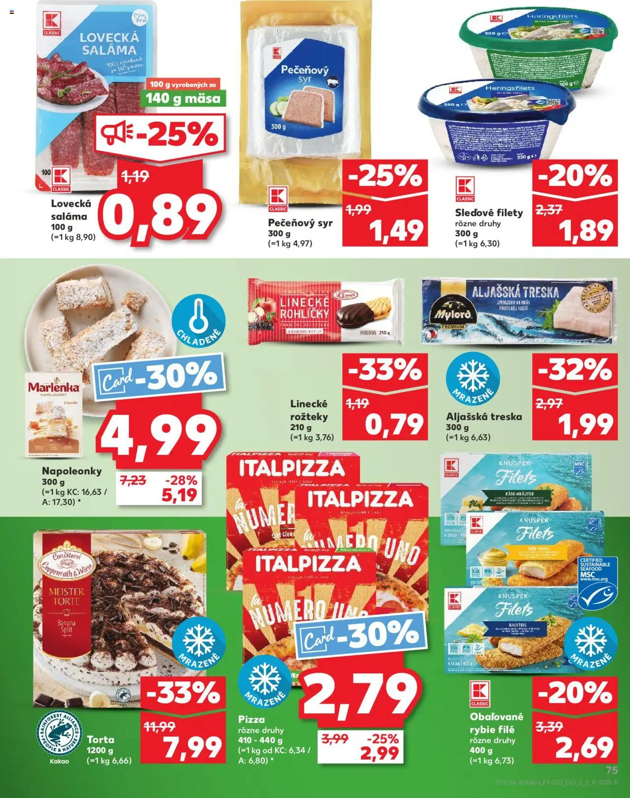 Náhľad Kaufland letáku platného od 02.10.2025 - Pizza, Torta, Syr, Marlenka, Treska, Kakao, Rybie filé, Saláma