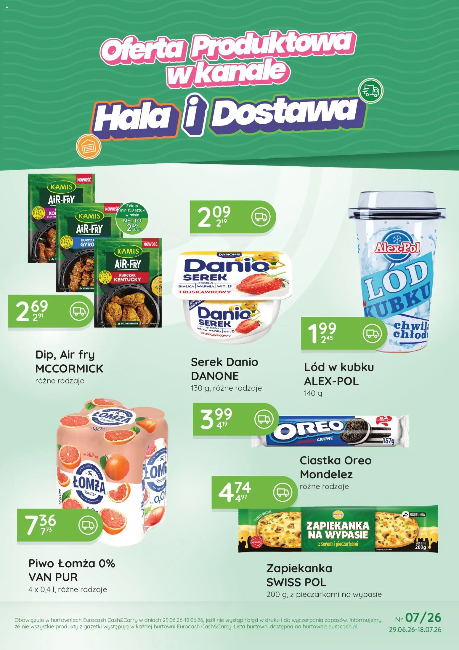 Pogląd gazetki "Eurocash gazetka - Oferta Handlowa" ze sklepu Eurocash ważnej od 29.06.2026 - Piwo, Zapiekanka, Ciastka, Serem, Kurczak, Grejpfrut, Serek, Radler
