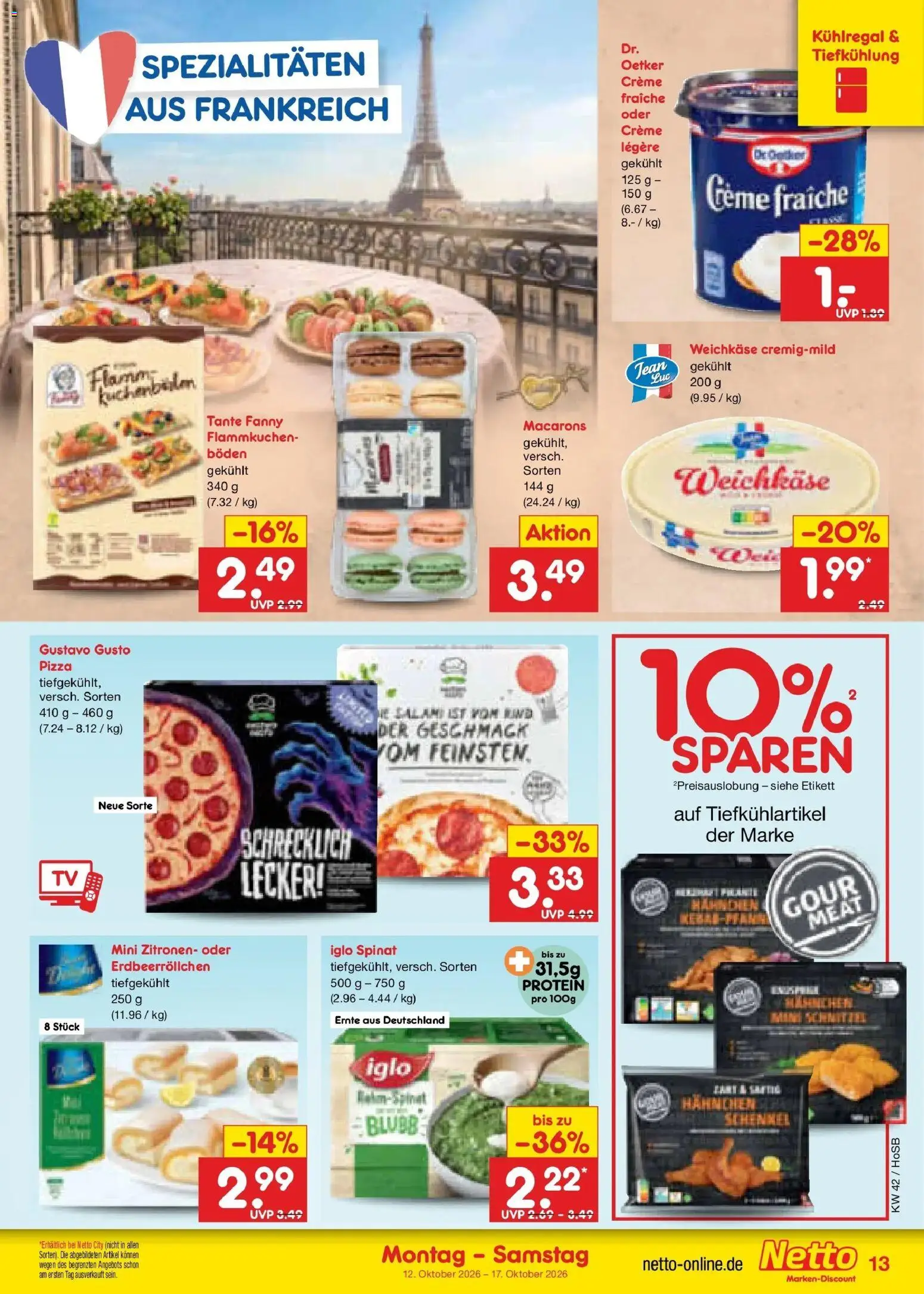 Vorschau von dem Prospekt des Geschäftes Netto Marken-Discount, gültig ab dem 12.10.2026 - Pizza, Zitronen, Salami, Gustavo gusto, Creme, Iglo, Spezialitäten, Hahnchen
