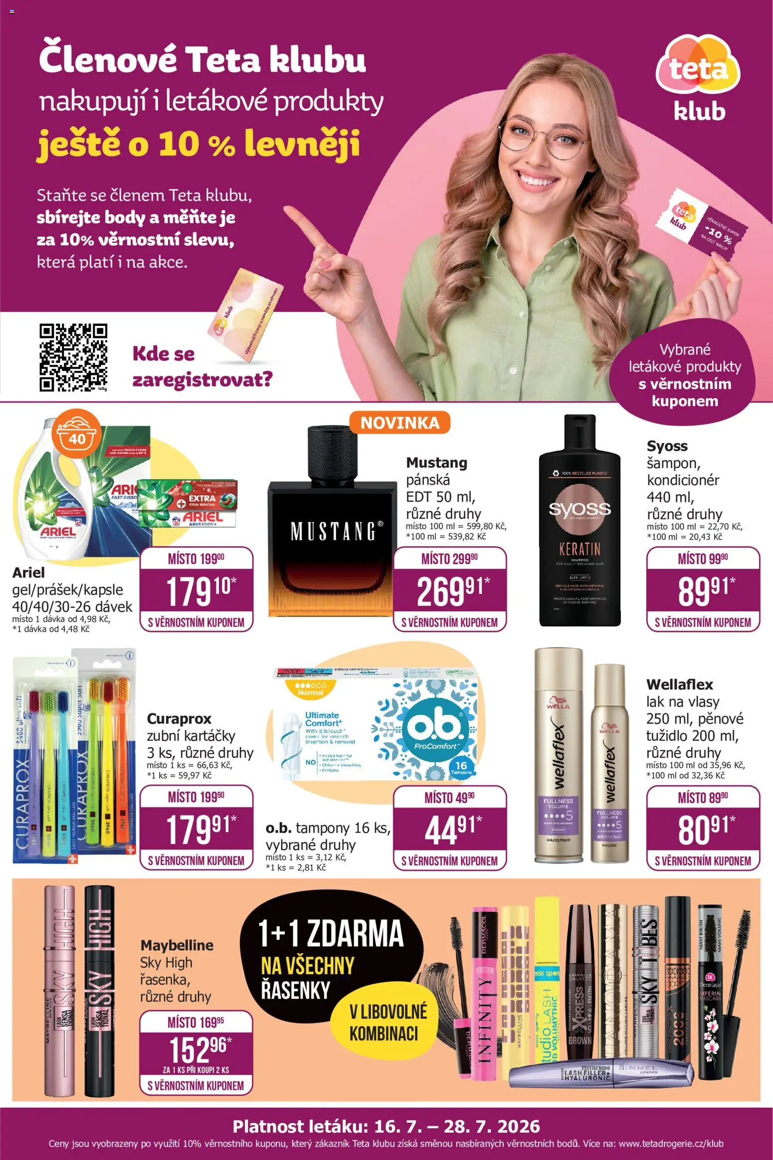Náhled nabídky: TETA Drogerie TETA Drogerie leták - Klub platný od 16.07.2026 - Maybelline, Curaprox, Tampony, Lak na vlasy, Syoss, Miss Sporty, Tužidlo, Rimmel London