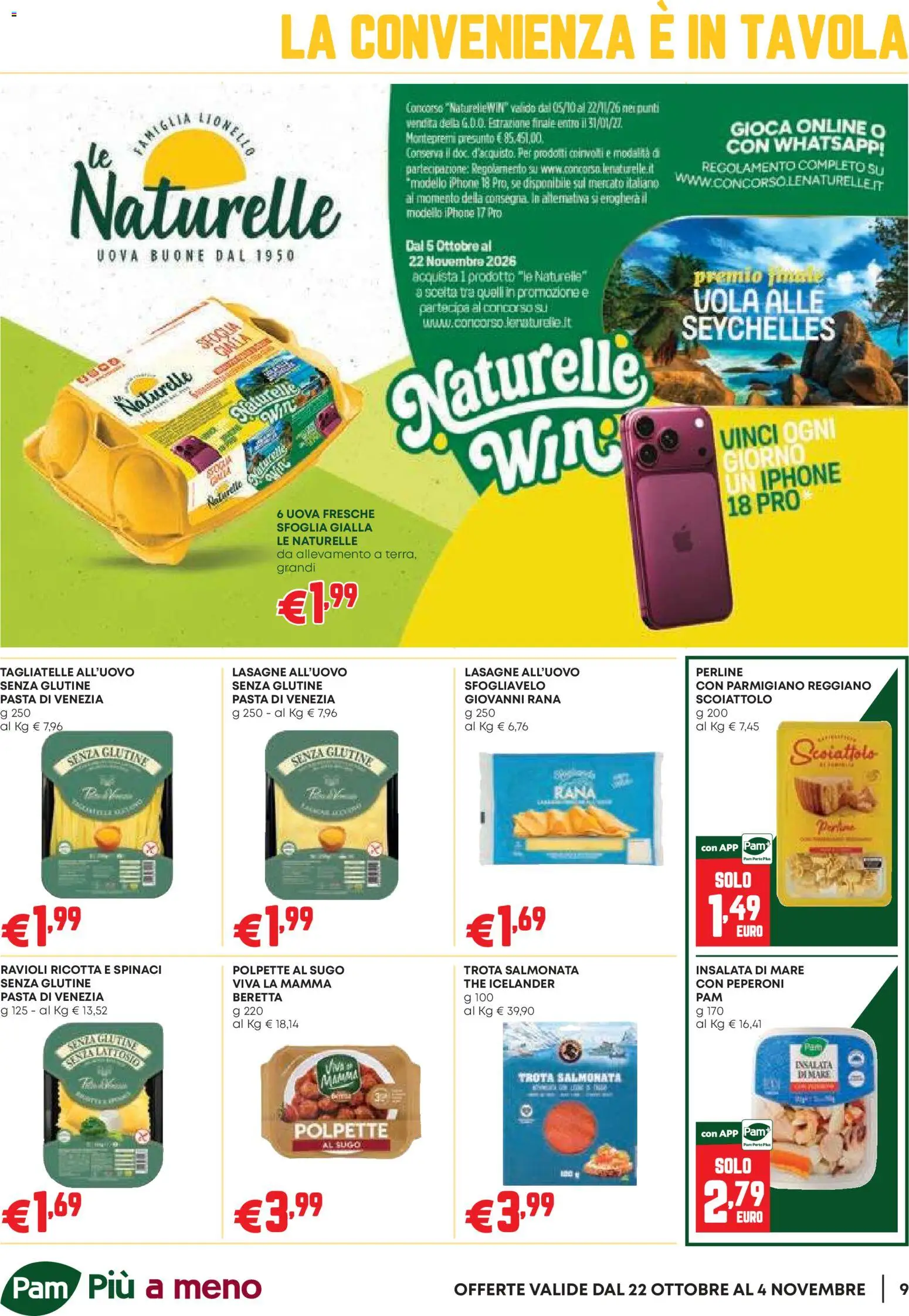 Anteprima dell'opuscolo PAM volantino Occasioni Extra dal negozio PAM valido da 22/10/2026 - Iphone, Senza glutine, The, Polpette, Lasagne, Parmigiano reggiano, Uova, Sugo