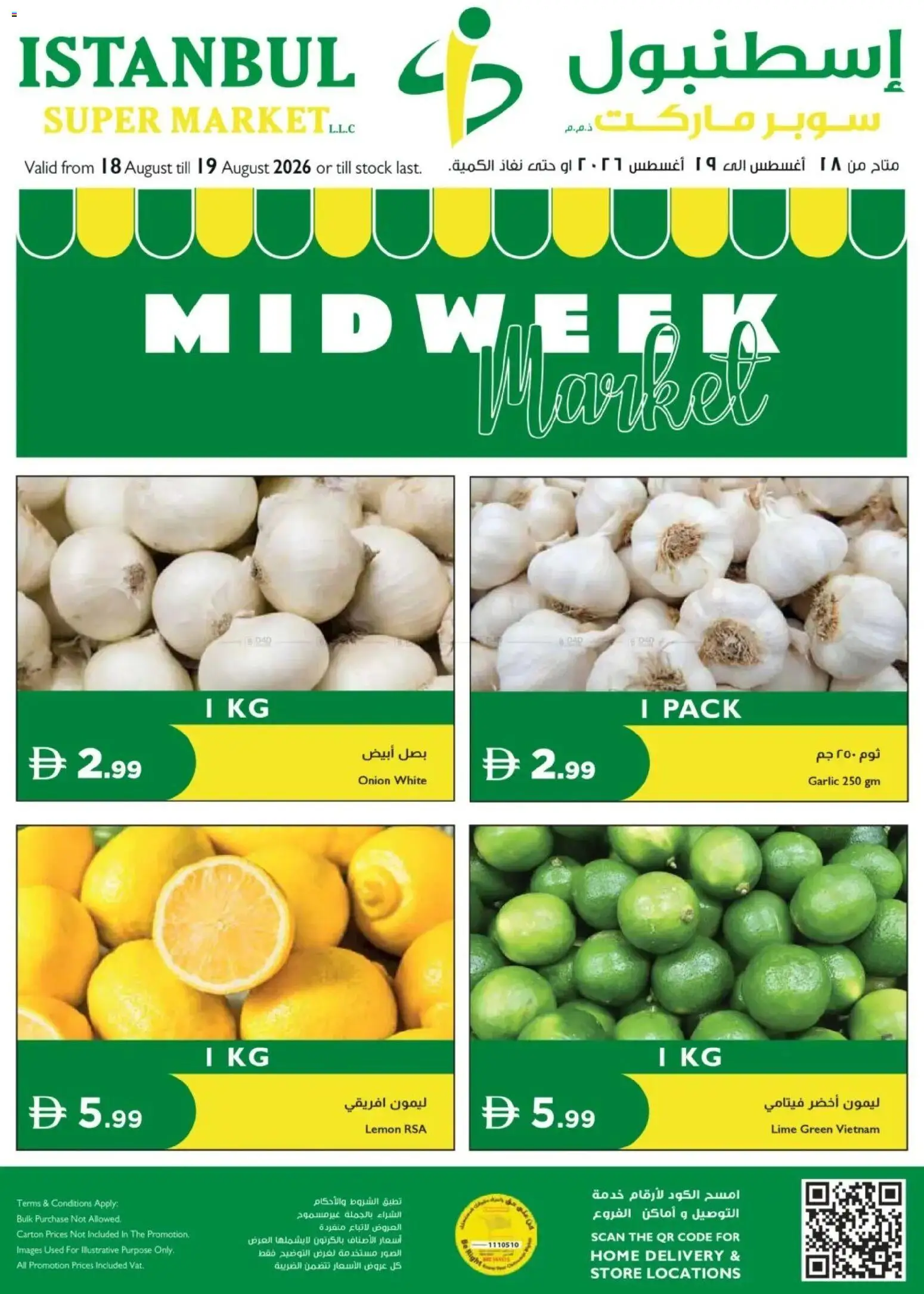 Preview of the catalogue Istanbul Supermarket offers of store Istanbul Supermarket valid from 18 Aug, 2026 - Lime, Stock, Lemon, Garlic