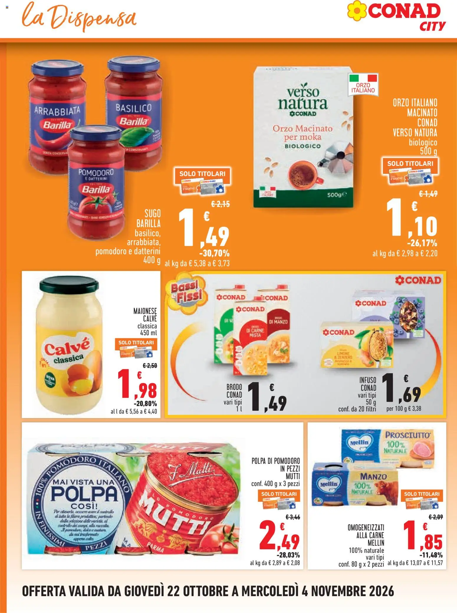 Anteprima dell'opuscolo Conad volantino City Piemonte dal negozio Conad valido da 22/10/2026 - Limone, Carne, Pomodoro, Basilico, Barilla, Maionese, Mutti, Brodo