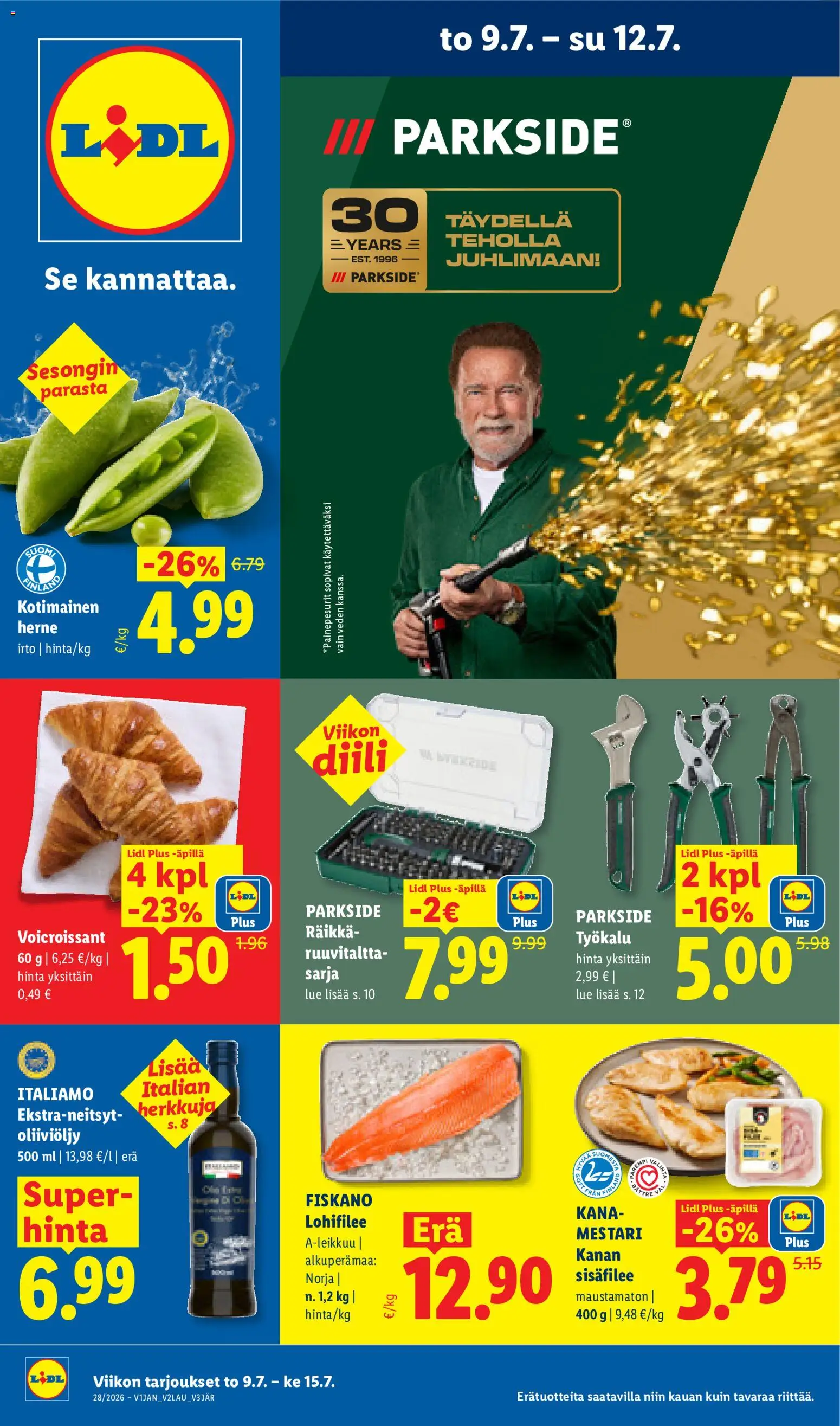 Kaupan Lidl Lidl tarjoukset - Rovaniemi esikatselu, voimassa 09/07/2026 - Kana, Oliiviöljy, Croissant, Räikkä